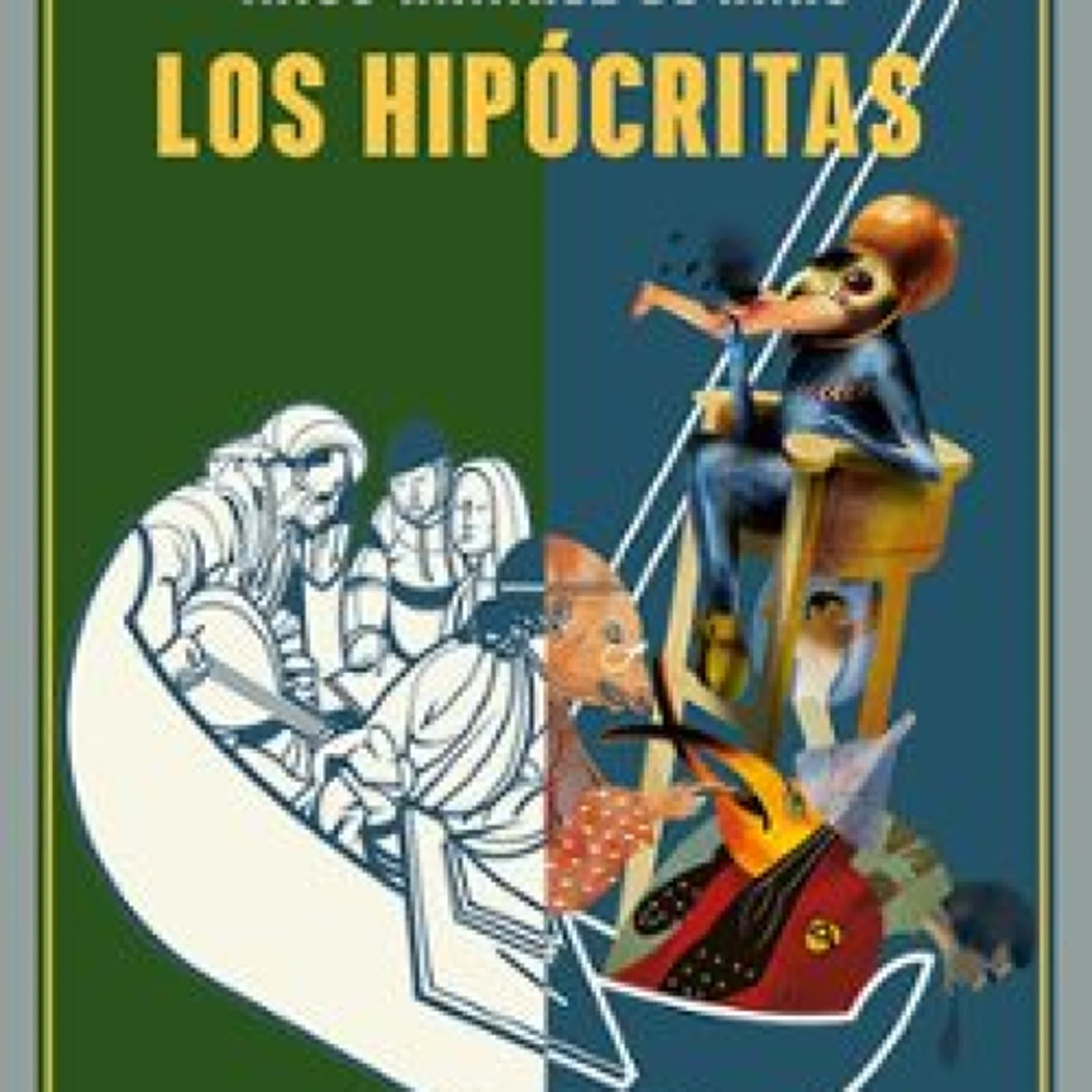 LOS HIPÓCRITAS Iñigo Ramírez de Haro