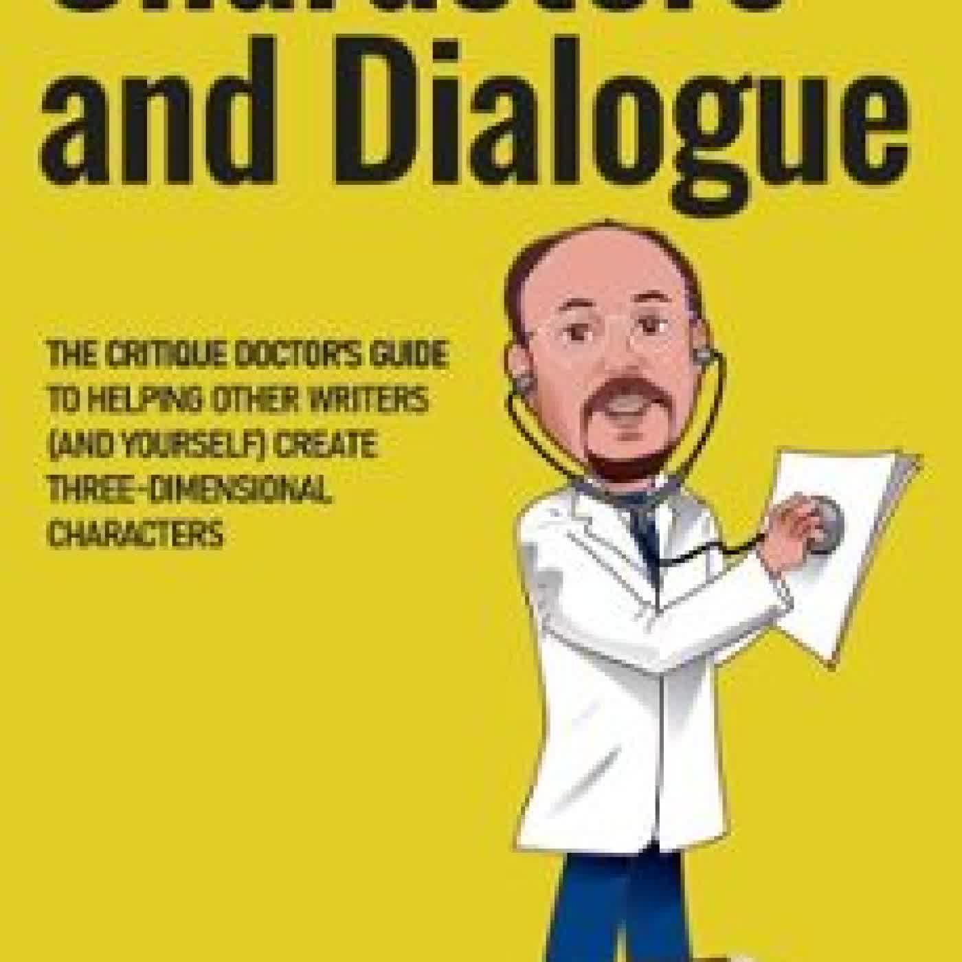 CHARACTERS AND DIALOGUE ROSS LAMPERT, A.K.A. THE CRITIQUE DOCTOR