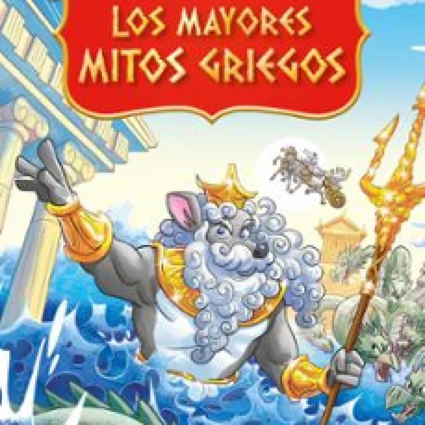 LOS MAYORES MITOS GRIEGOS GERONIMO STILTON