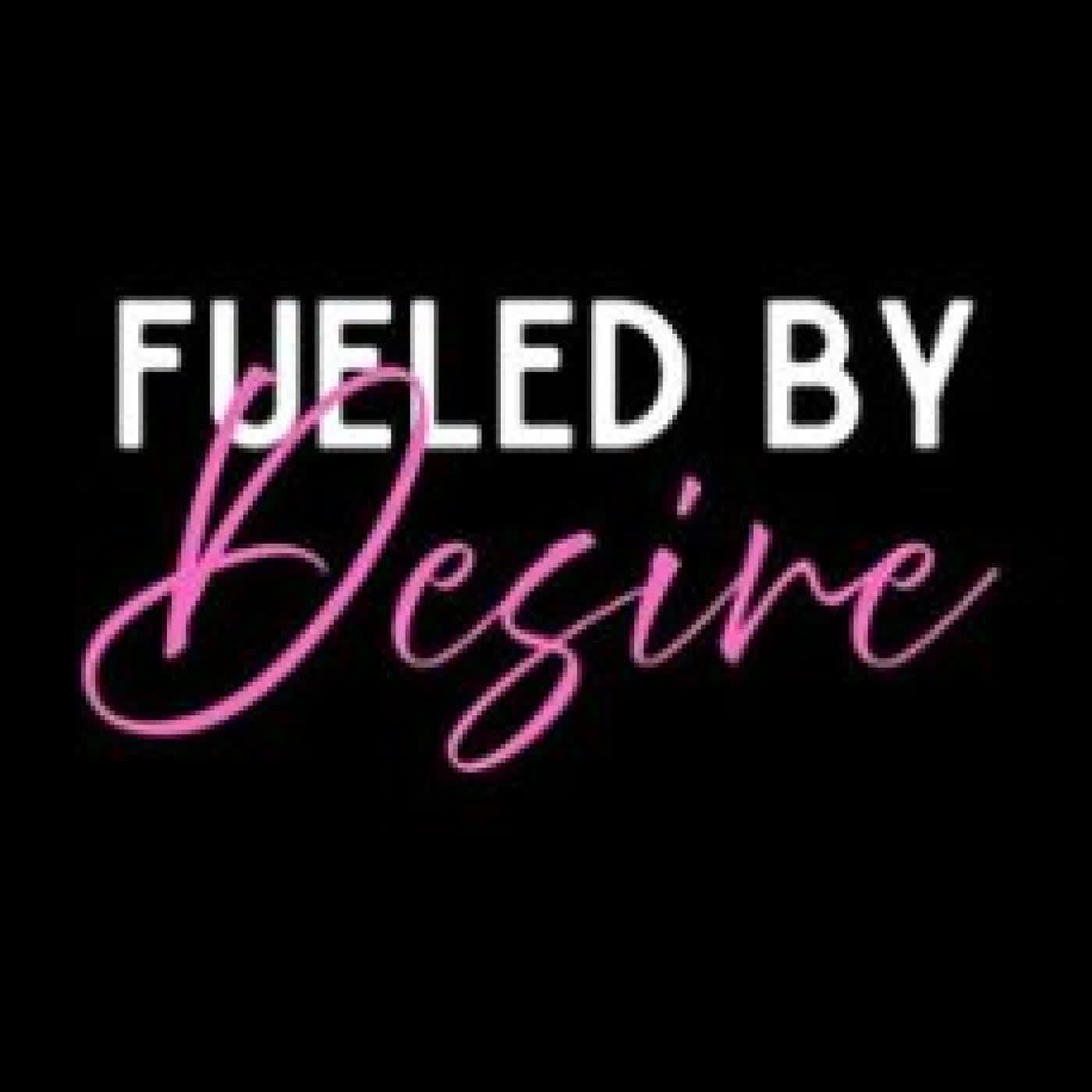 FUELED BY DESIRE WINTER TRAVERS