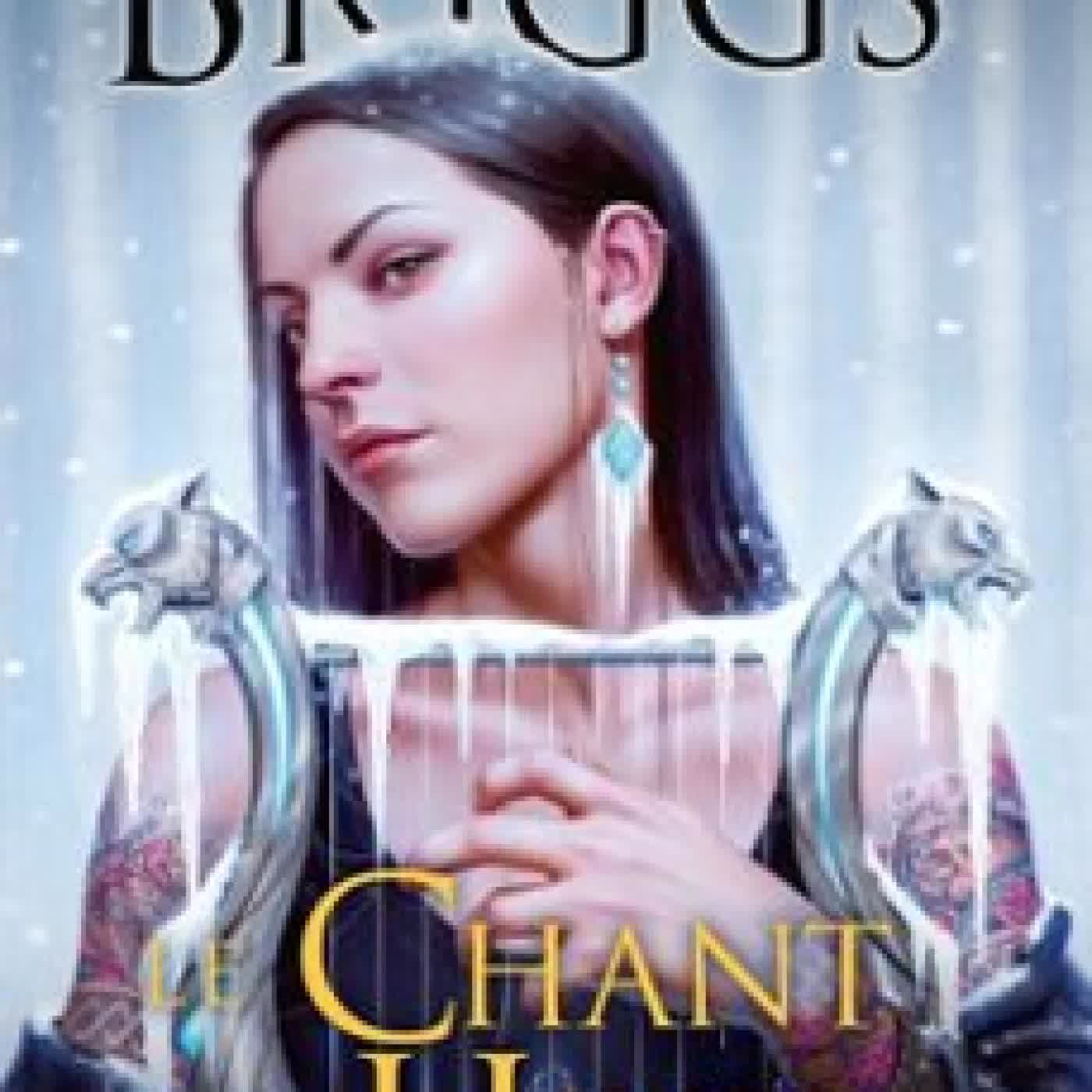 MERCY THOMPSON, T14 : LE CHANT DE L'HIVER PATRICIA BRIGGS