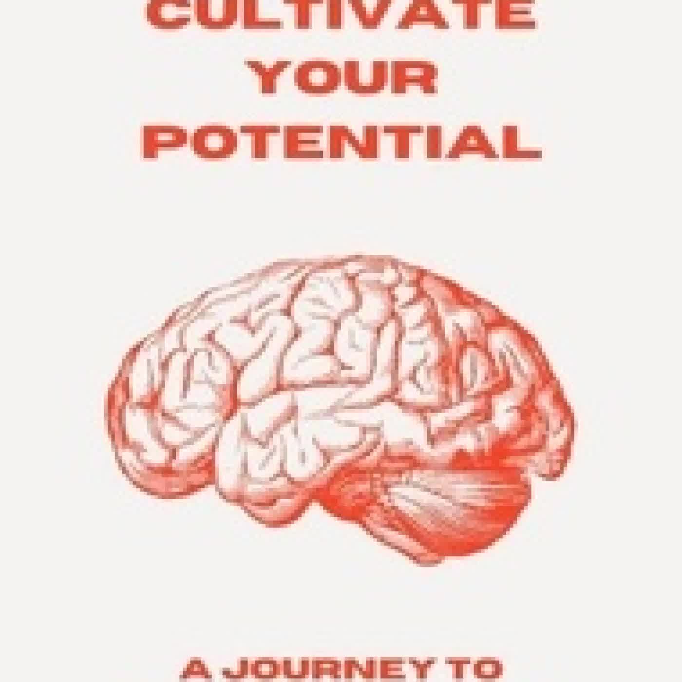 Télécharger Pdf Cultivate Your Potential A Journey to Growth Mindset Mastery