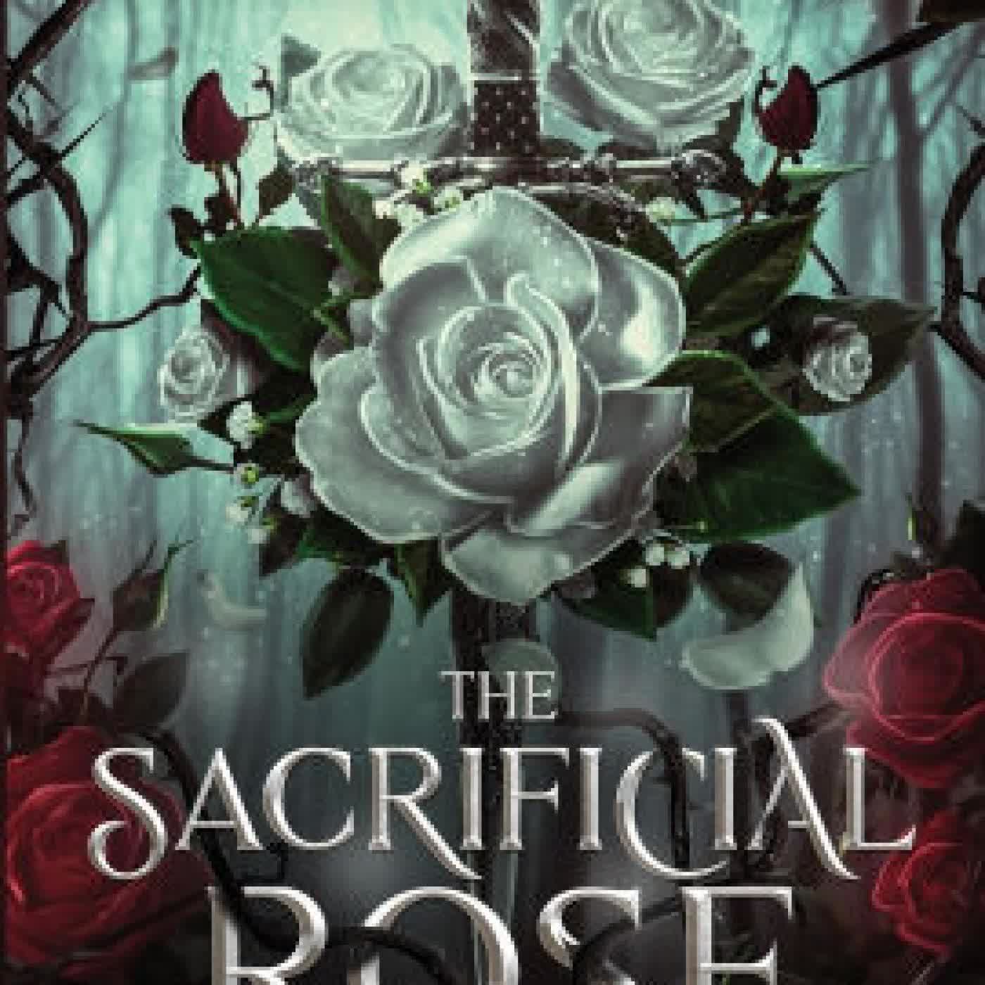 The Sacrificial Rose: Book One by Olivia Renner on Iphone New Format