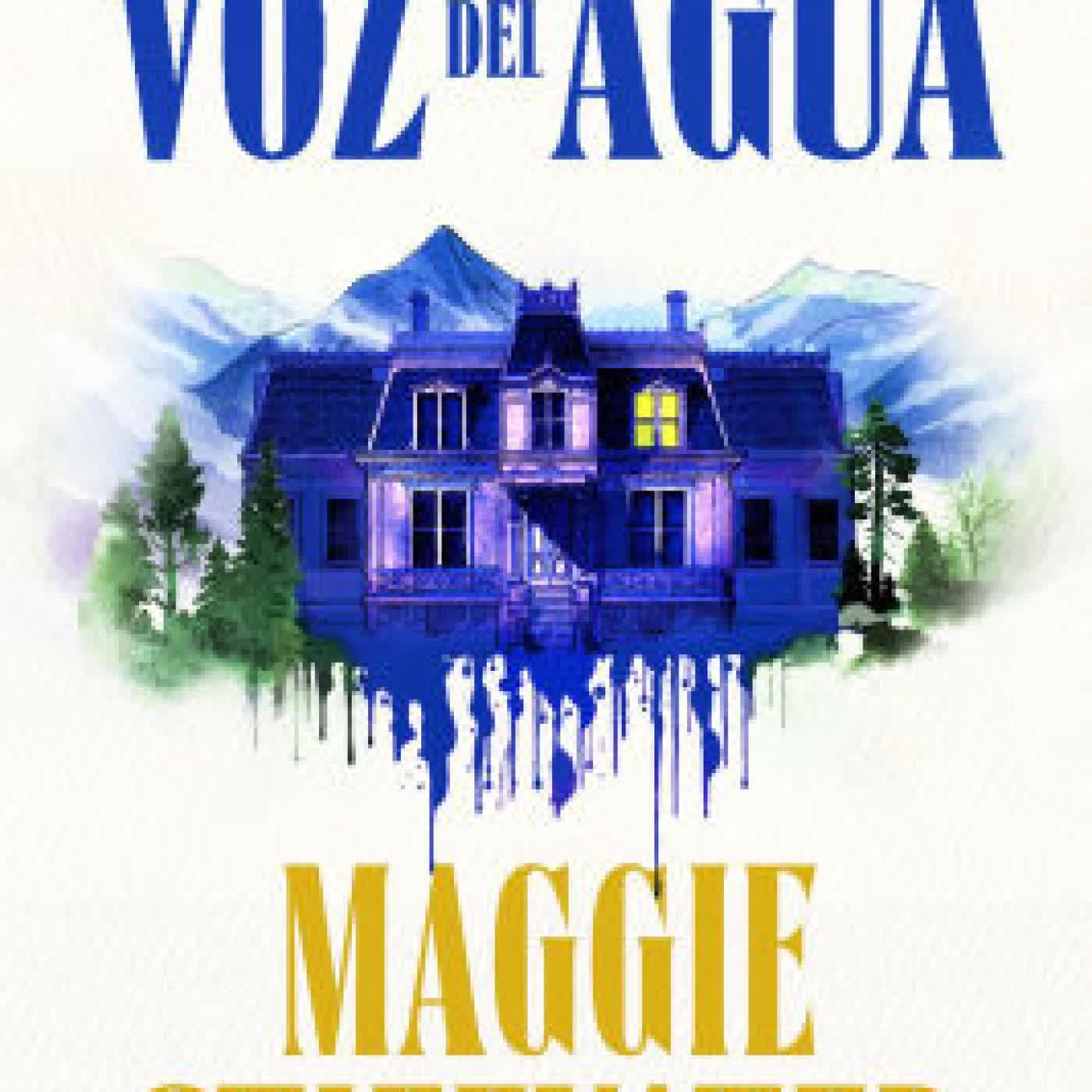 Read online: La voz del agua by Maggie Stiefvater, Manuel Viciano Delibano