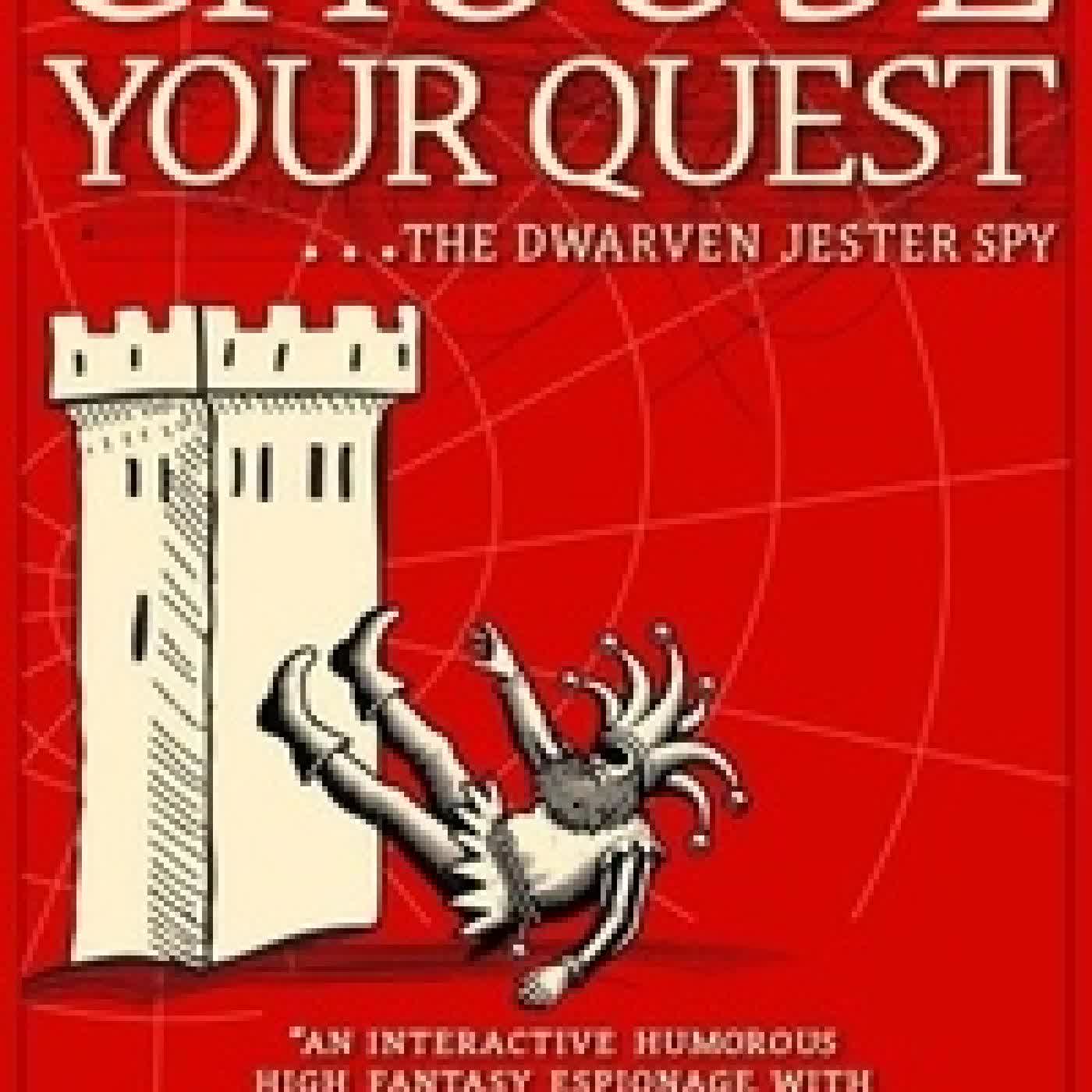 Lire en ligne : Choose Your Quest: The Dwarven Jester Spy: An Interactive Humorous High Fantasy Espionage With Orcs, Dwarves, Goblins & More - Choose Your Quest: Interactive Adventure Books for Kids & Teens, #6