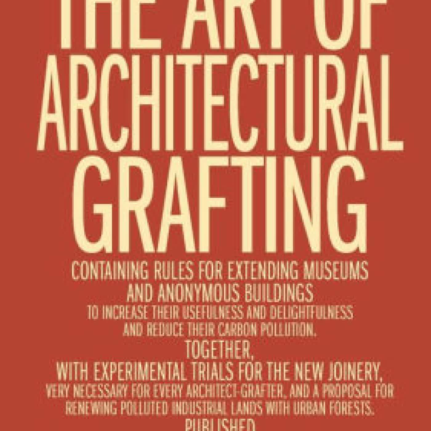 Read online: The Art of Architectural Grafting by Jeanne Gang
