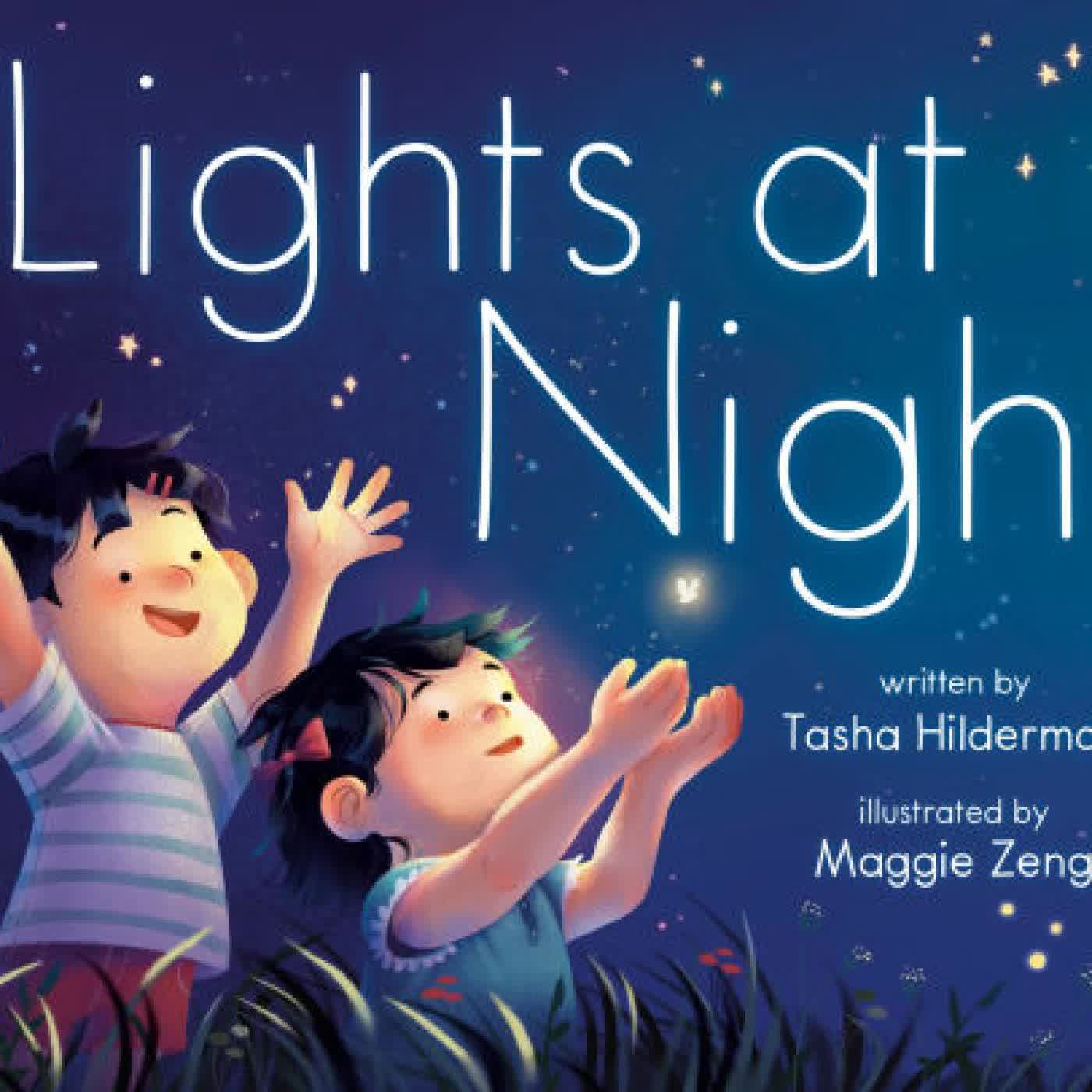 Read online: Lights at Night by Tasha Hilderman, Maggie Zeng
