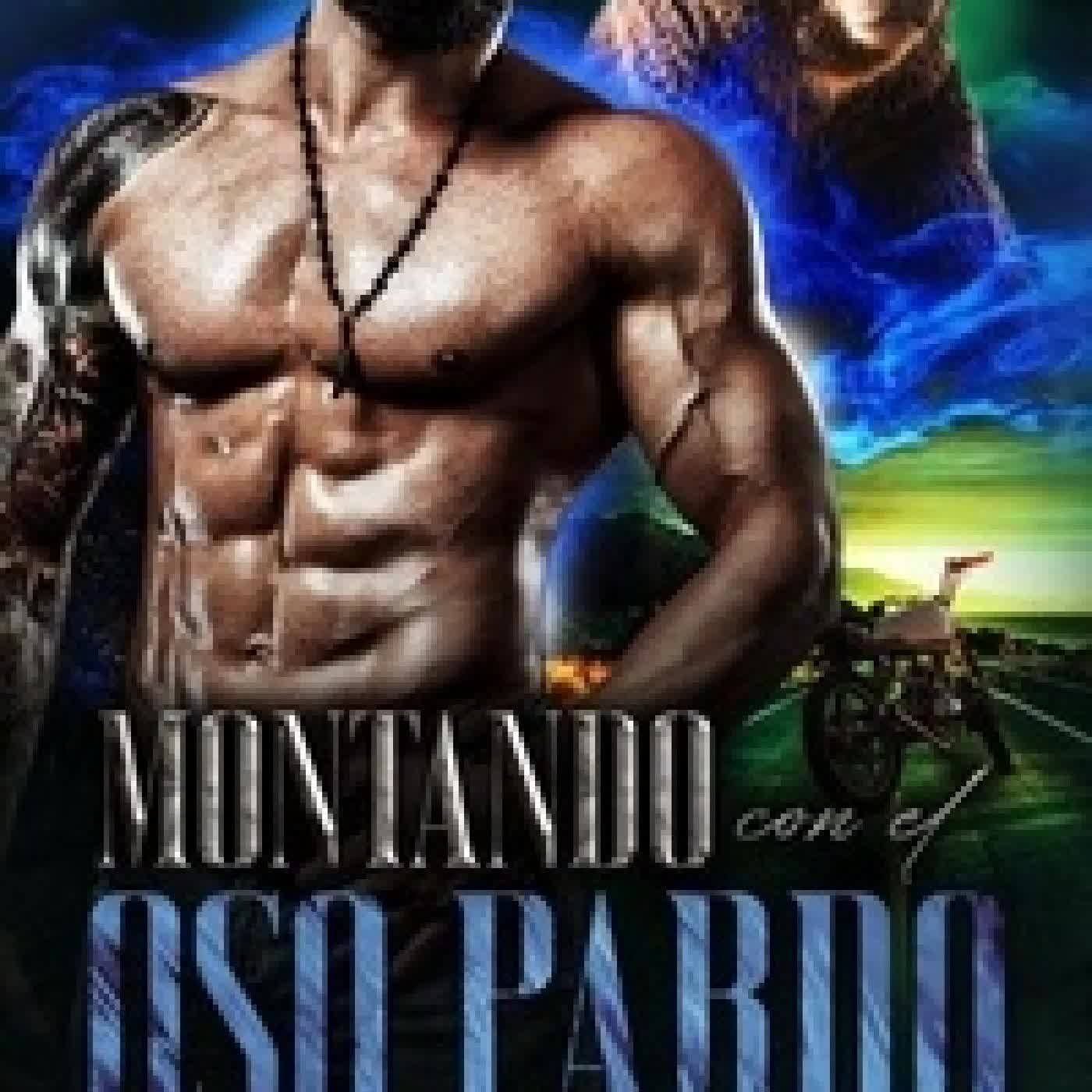 Télécharger Pdf Montando Con el Oso Pardo - Devil's Pack MC, #1