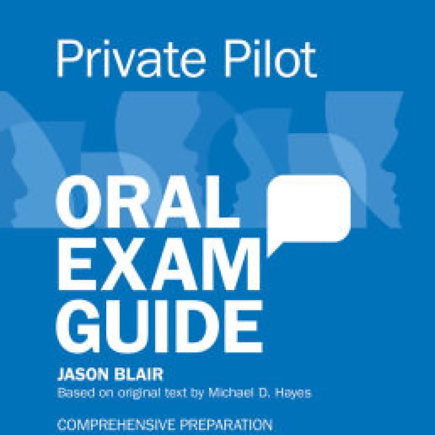 Read online: Private Pilot Oral Exam Guide: Comprehensive preparation for the FAA checkride by Jason Blair