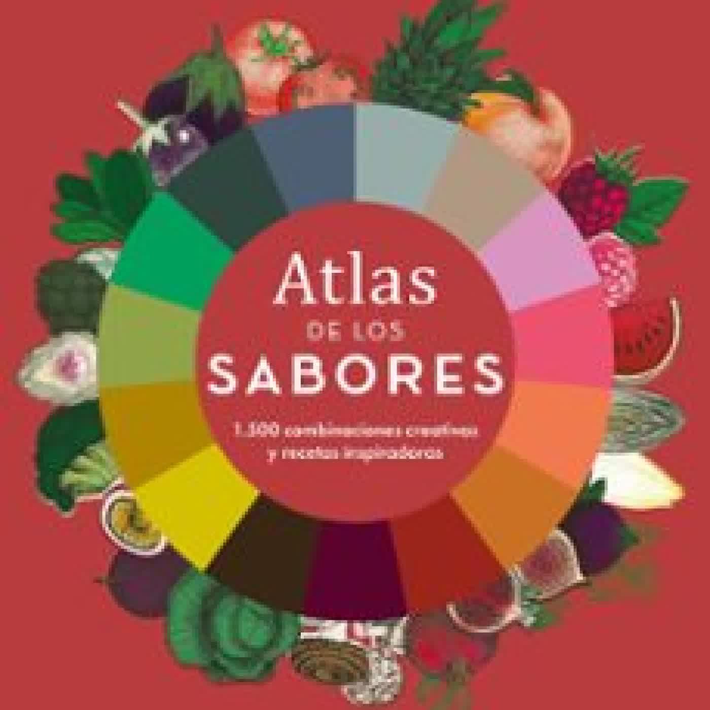 ATLAS DE LOS SABORES RAPHAËL HAUMONT, THIERRY MARX