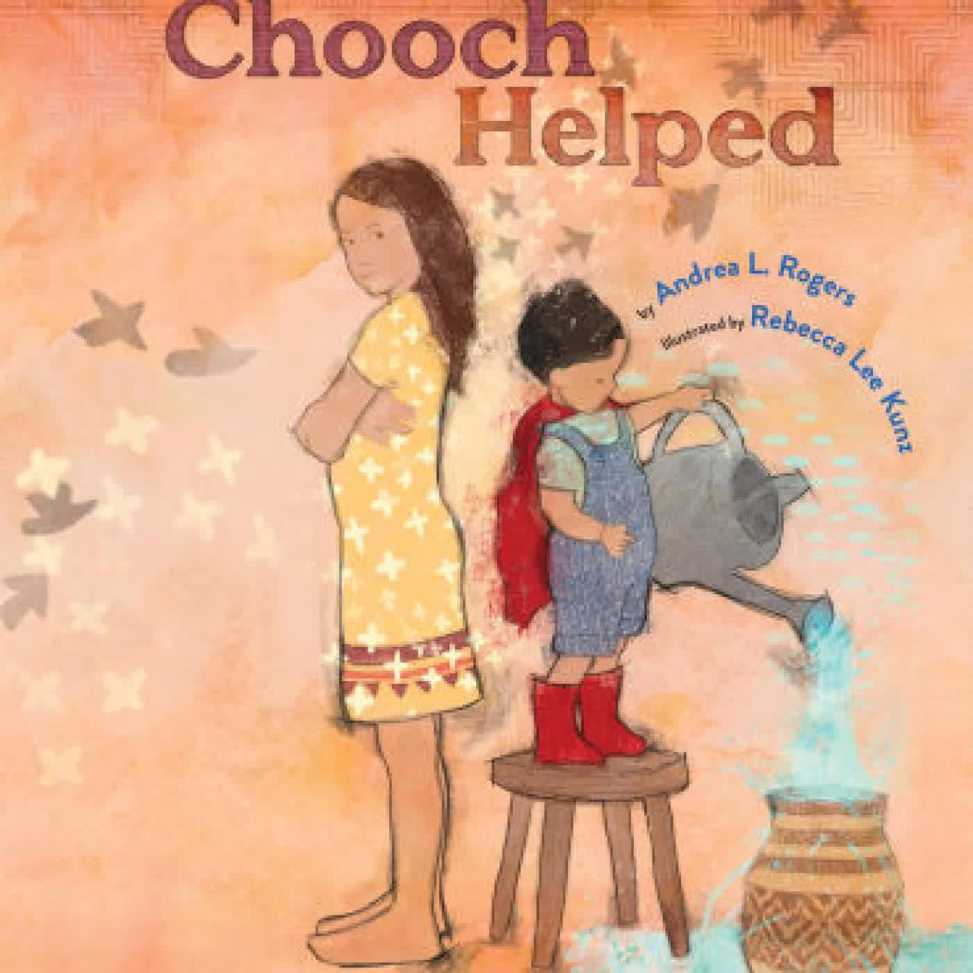 Chooch Helped by Andrea L. Rogers, Rebecca Lee Kunz on Iphone New Format