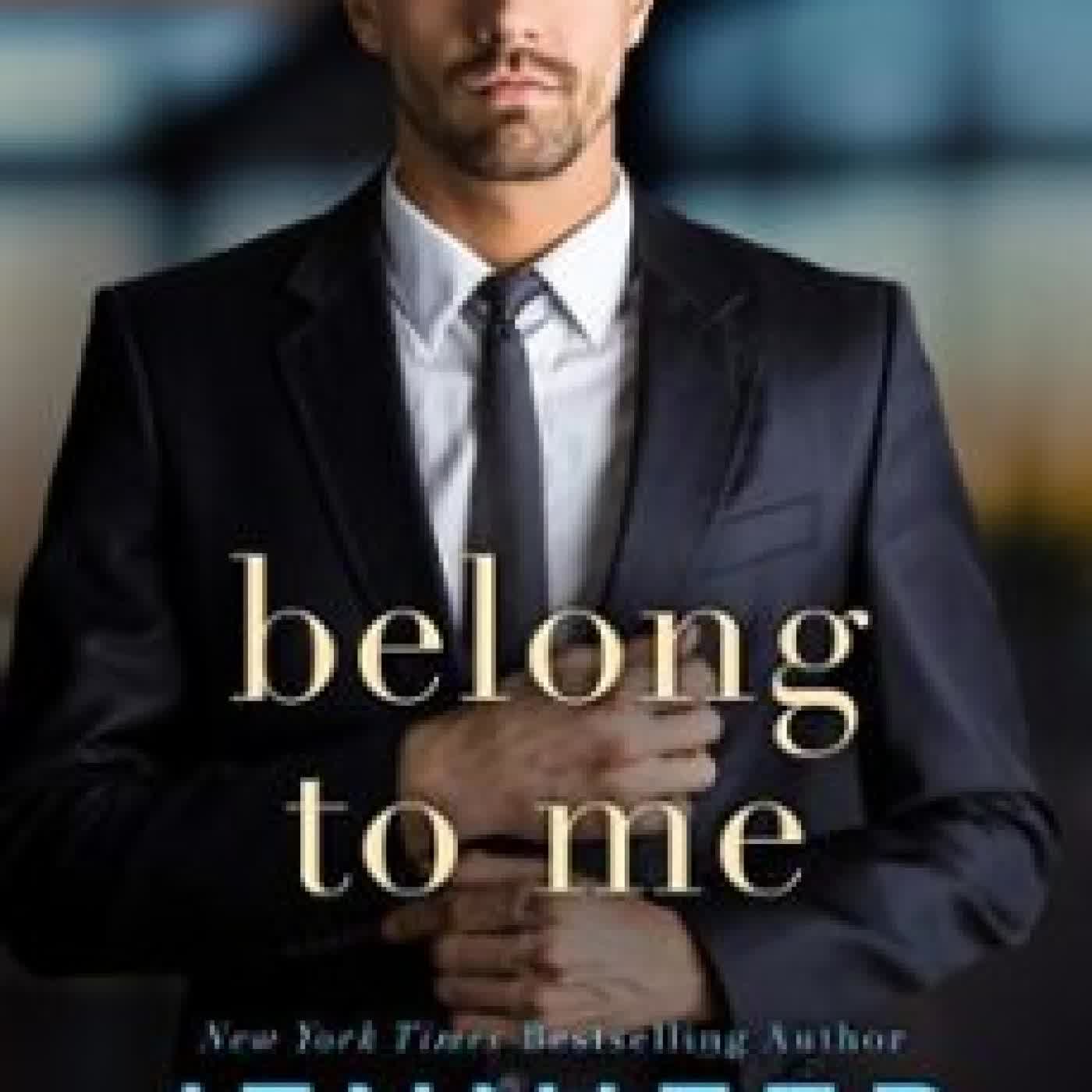 BELONG TO ME Jennifer Probst