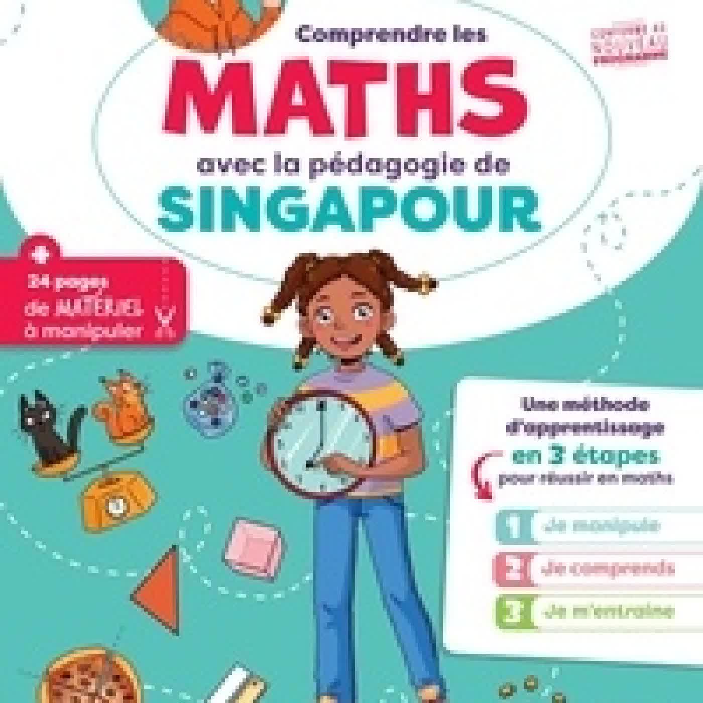 Télécharger Pdf Mathématiques CP. Comprendre les maths avec la pédagogie de Singapour