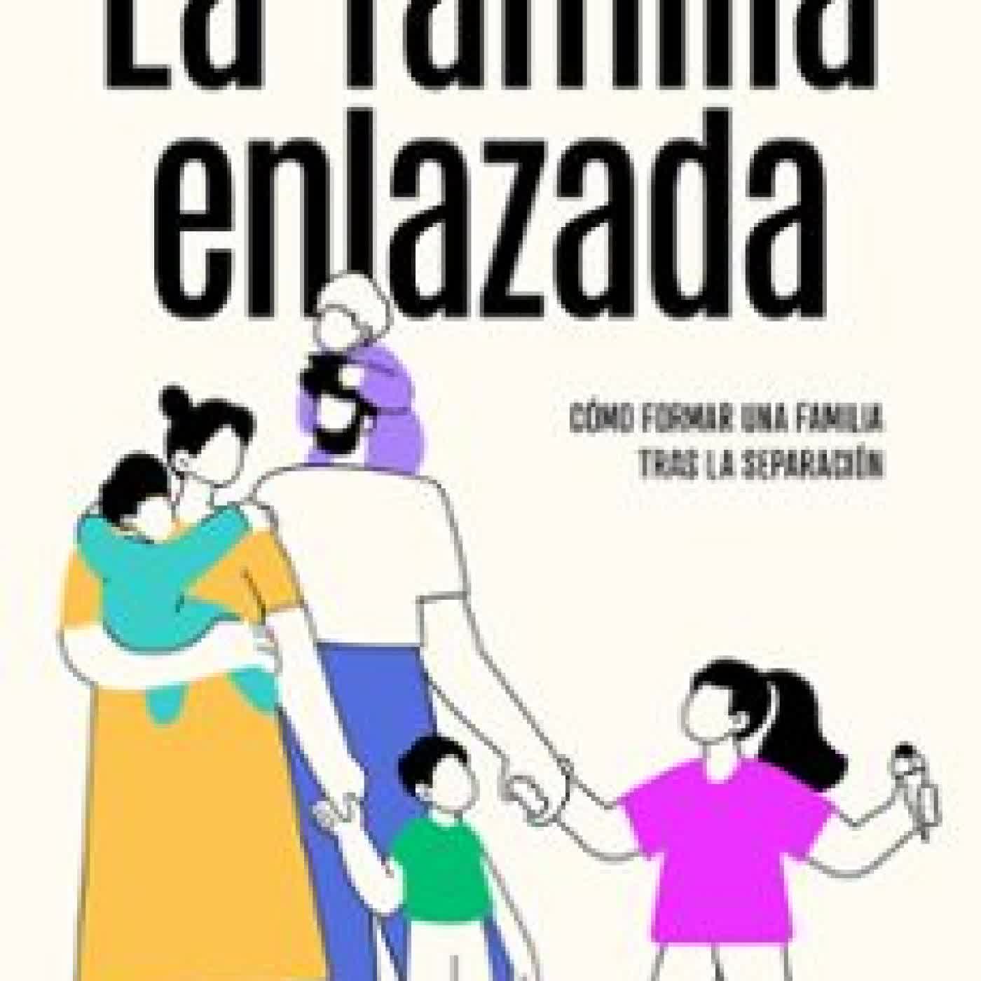 LA FAMILIA ENLAZADA Rocío López de la Chica