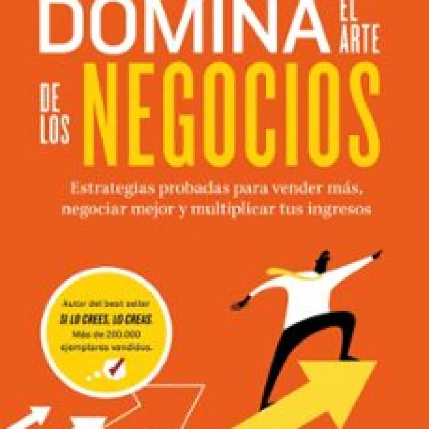 DOMINA EL ARTE DE LOS NEGOCIOS Brian Tracy