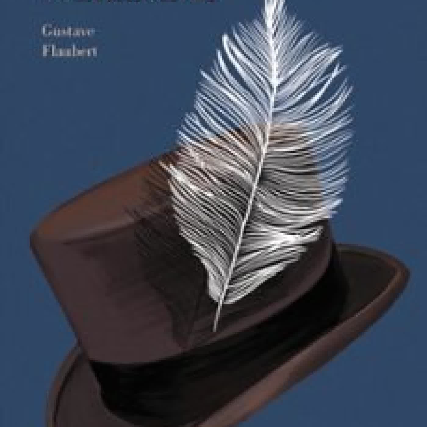 LA EDUCACIÓN SENTIMENTAL Gustave Flaubert