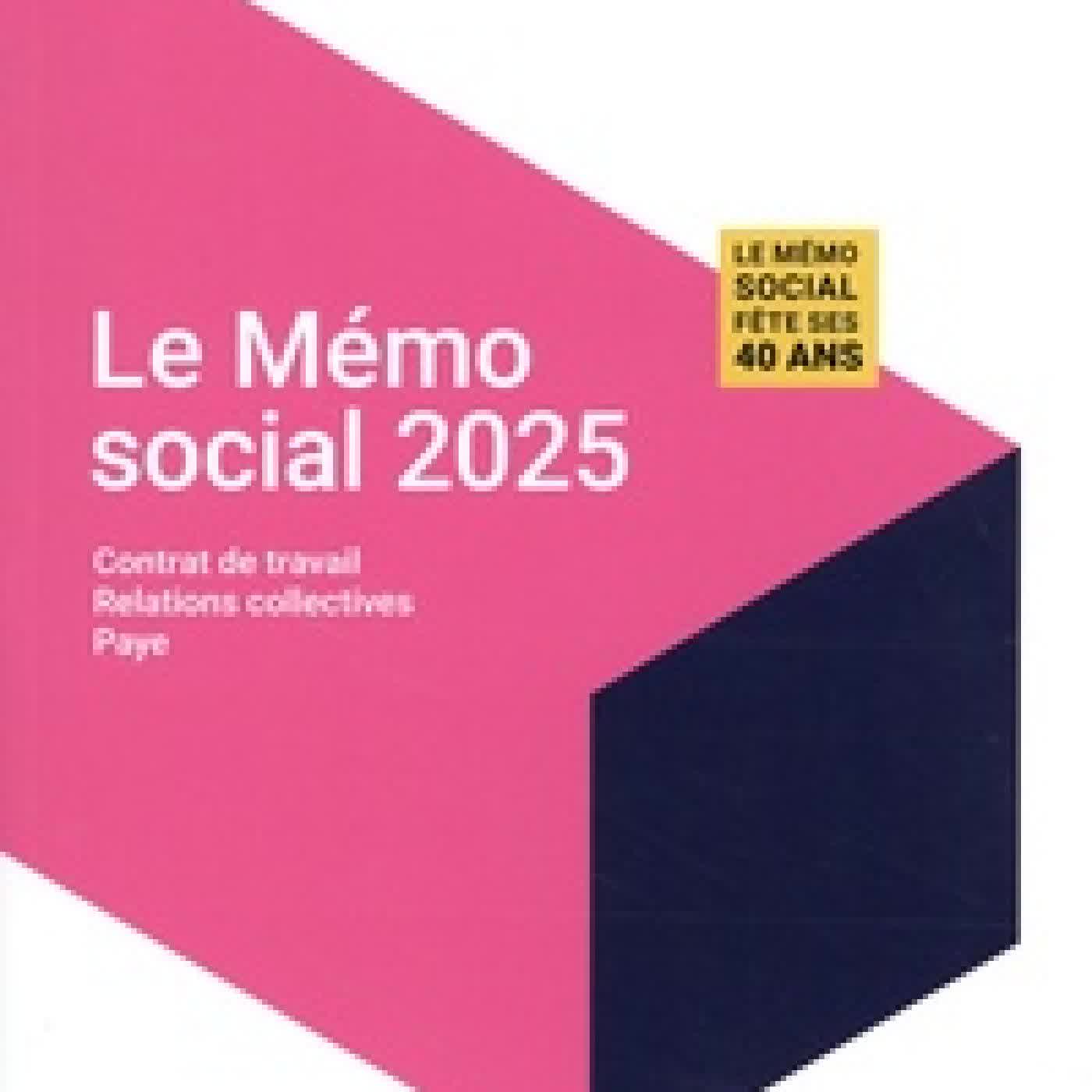 Lire en ligne : Le mémo social Edition 2025