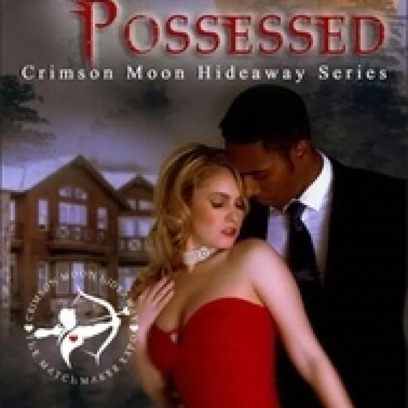 Lire en ligne : Love Possessed - Crimson Moon Hideaway