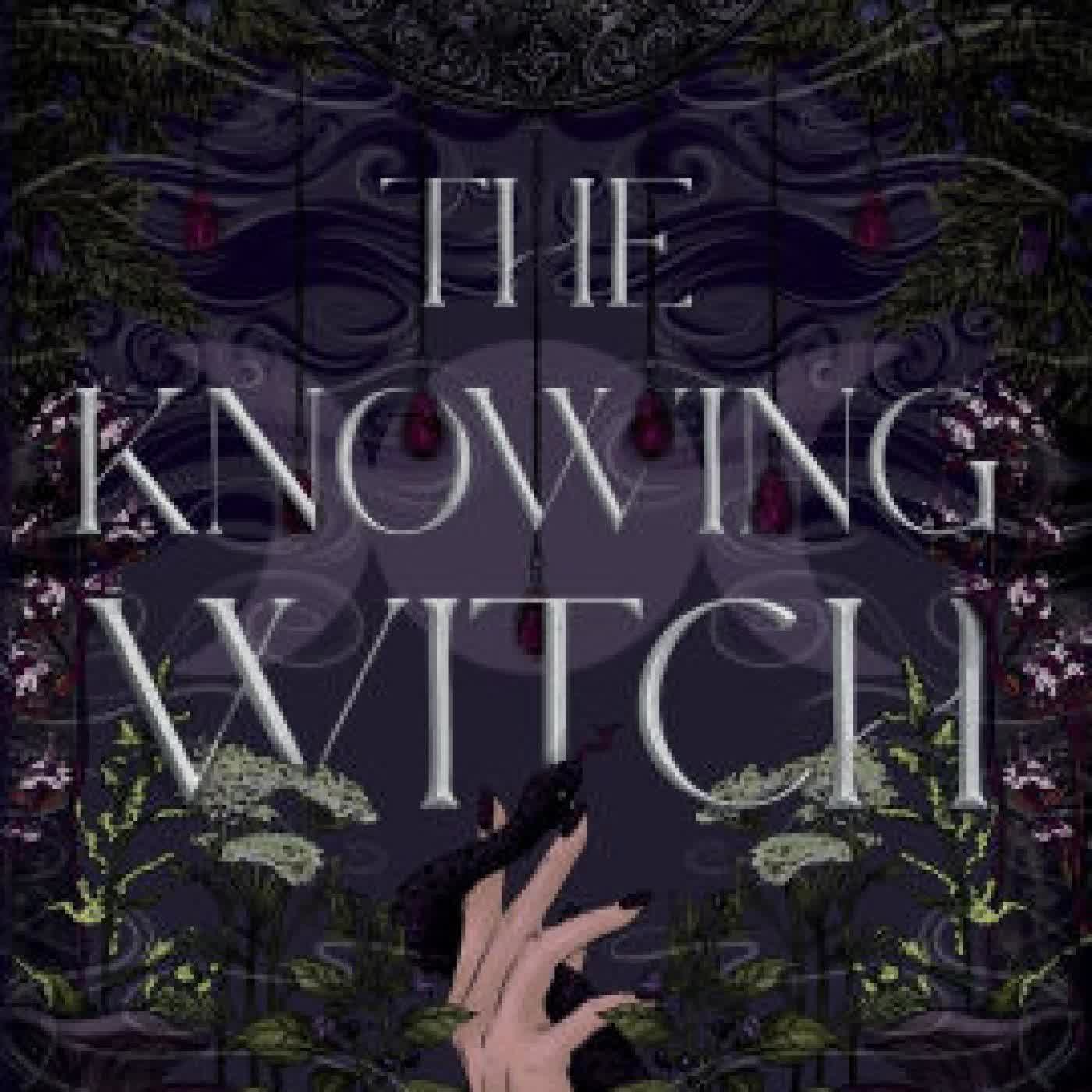 Read online: The Knowing Witch by M M Parks