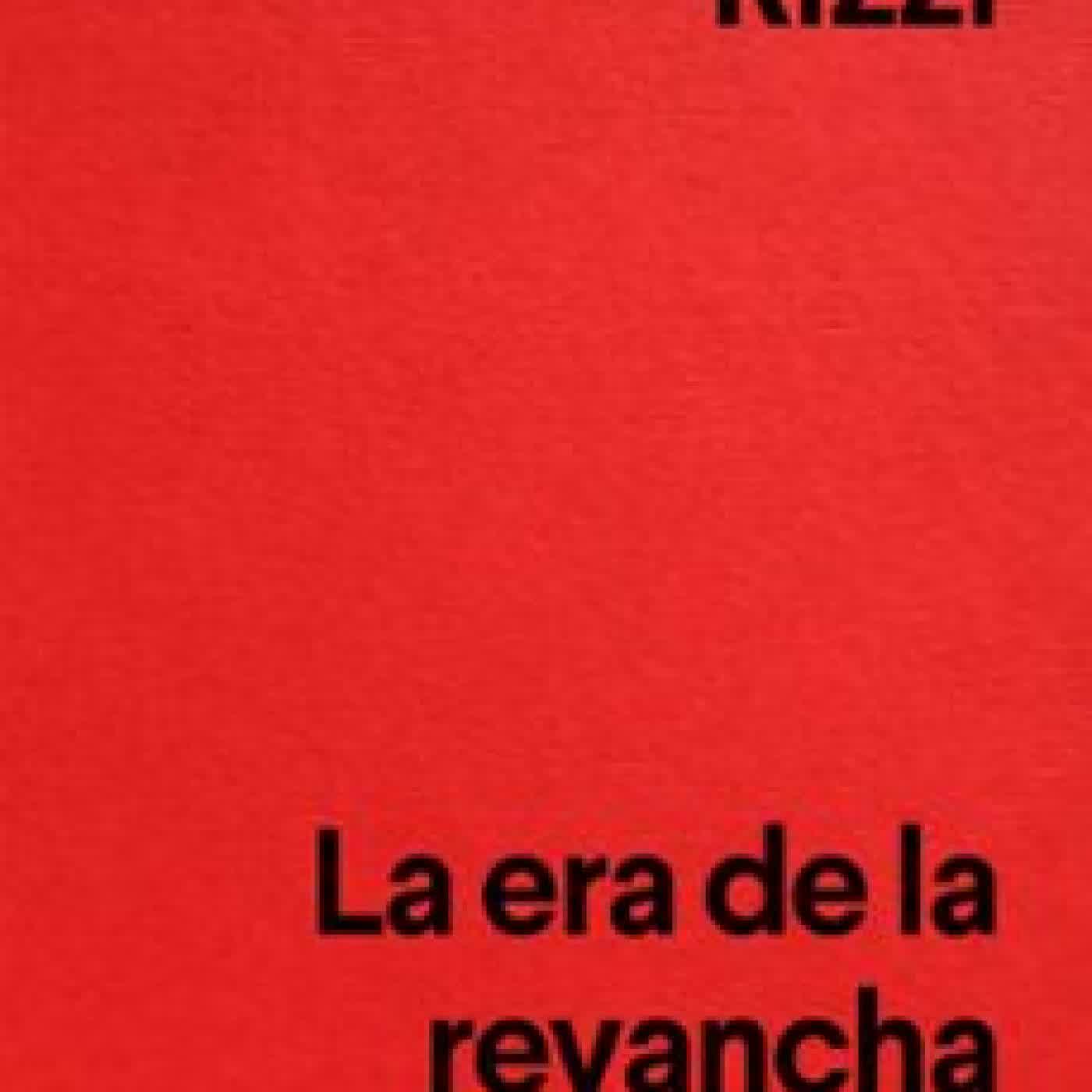 LA ERA DE LA REVANCHA ANDREA RIZZI