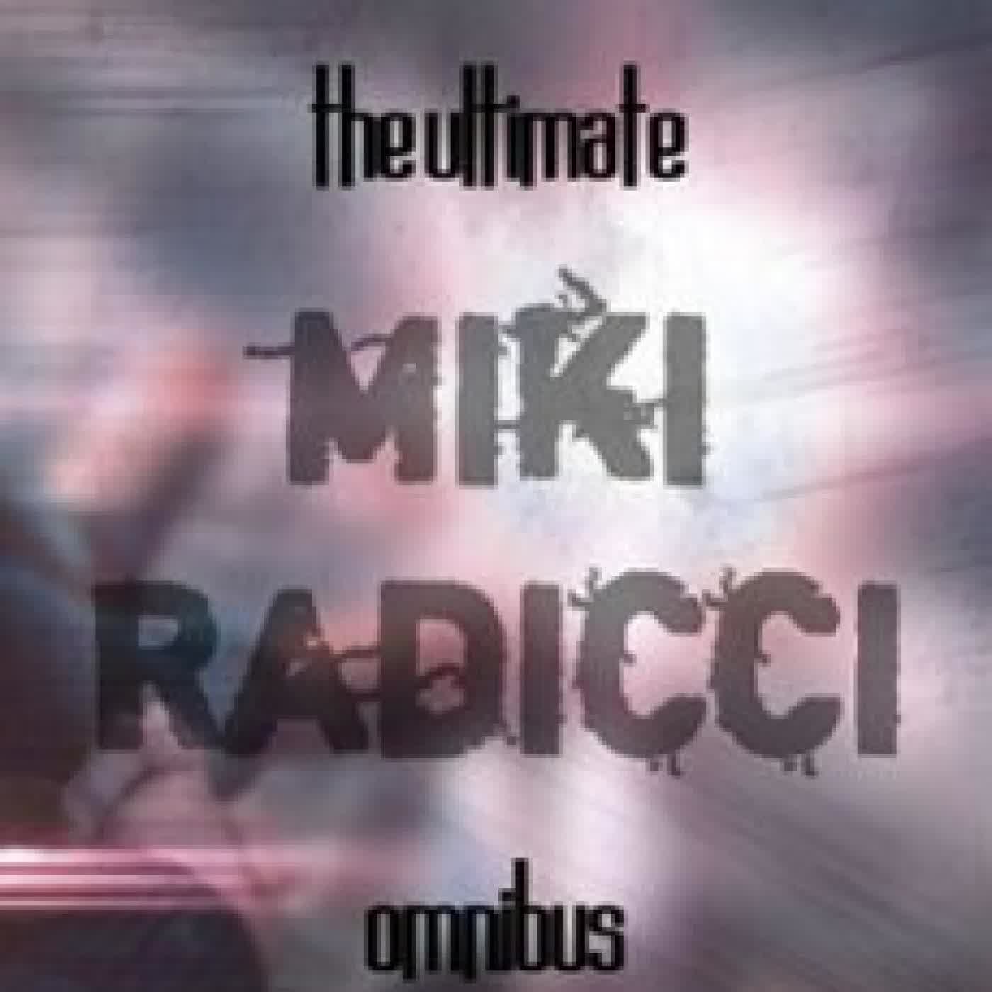 THE ULTIMATE MIKI RADICCI OMNIBUS VOL 4 M.E. PURFIELD
