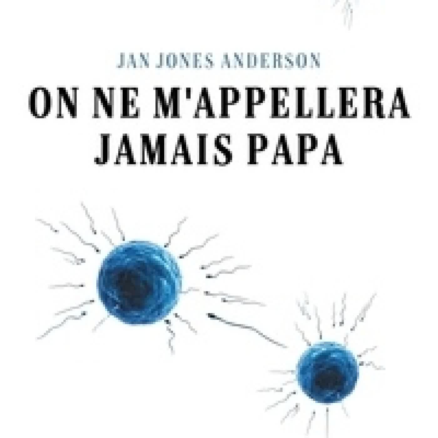 Télécharger Pdf On ne m'appellera jamais papa