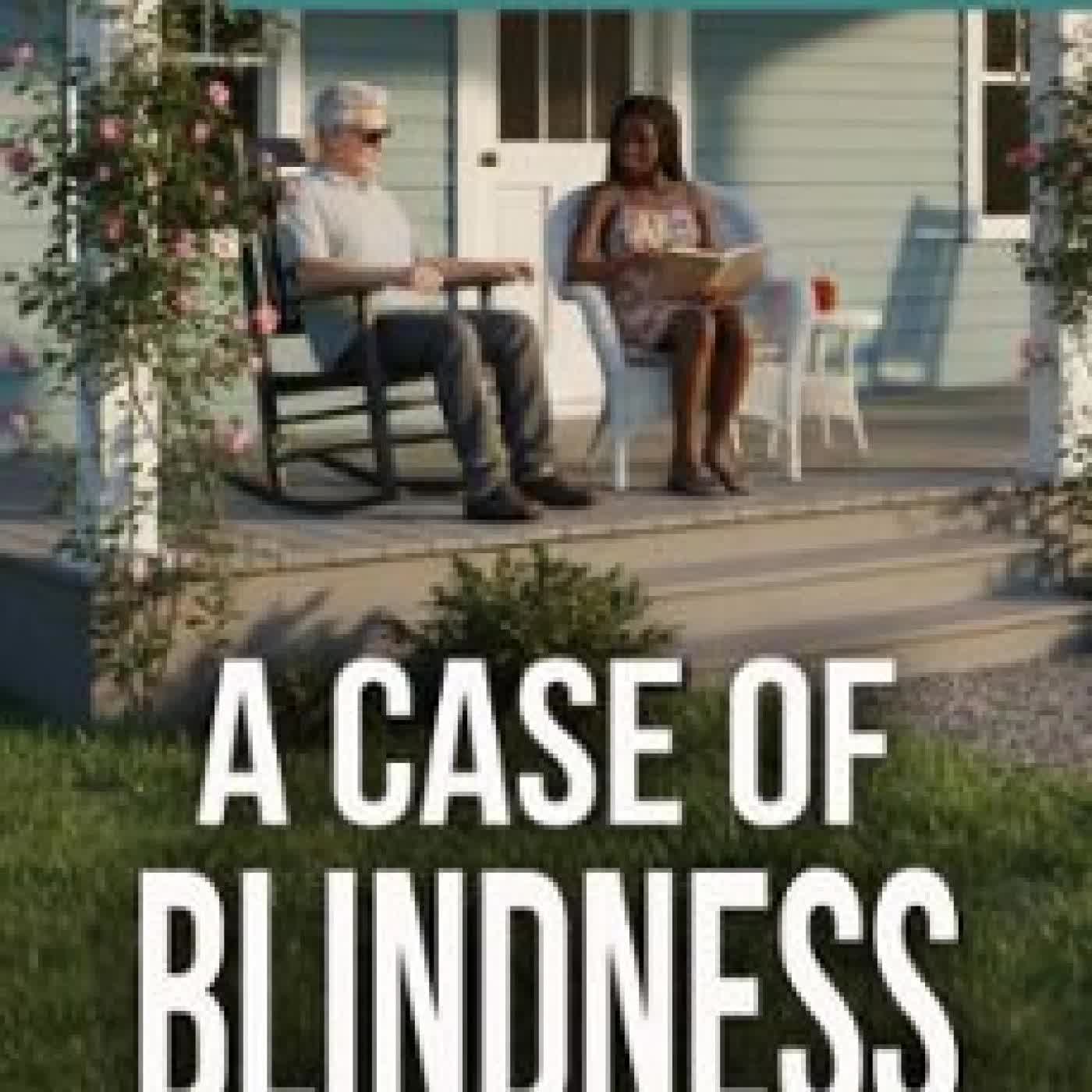 A CASE OF BLINDNESS GIACOMO GIAMMATTEO
