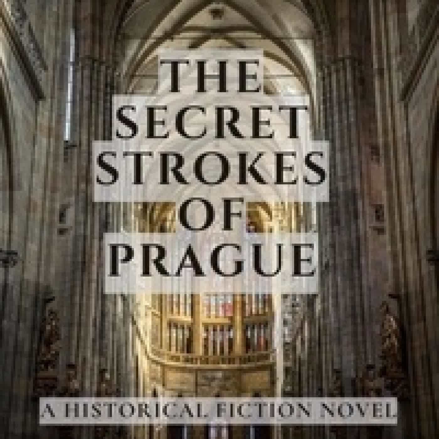 Lire en ligne : The Secret Strokes of Prague: A Historical Fiction Novel