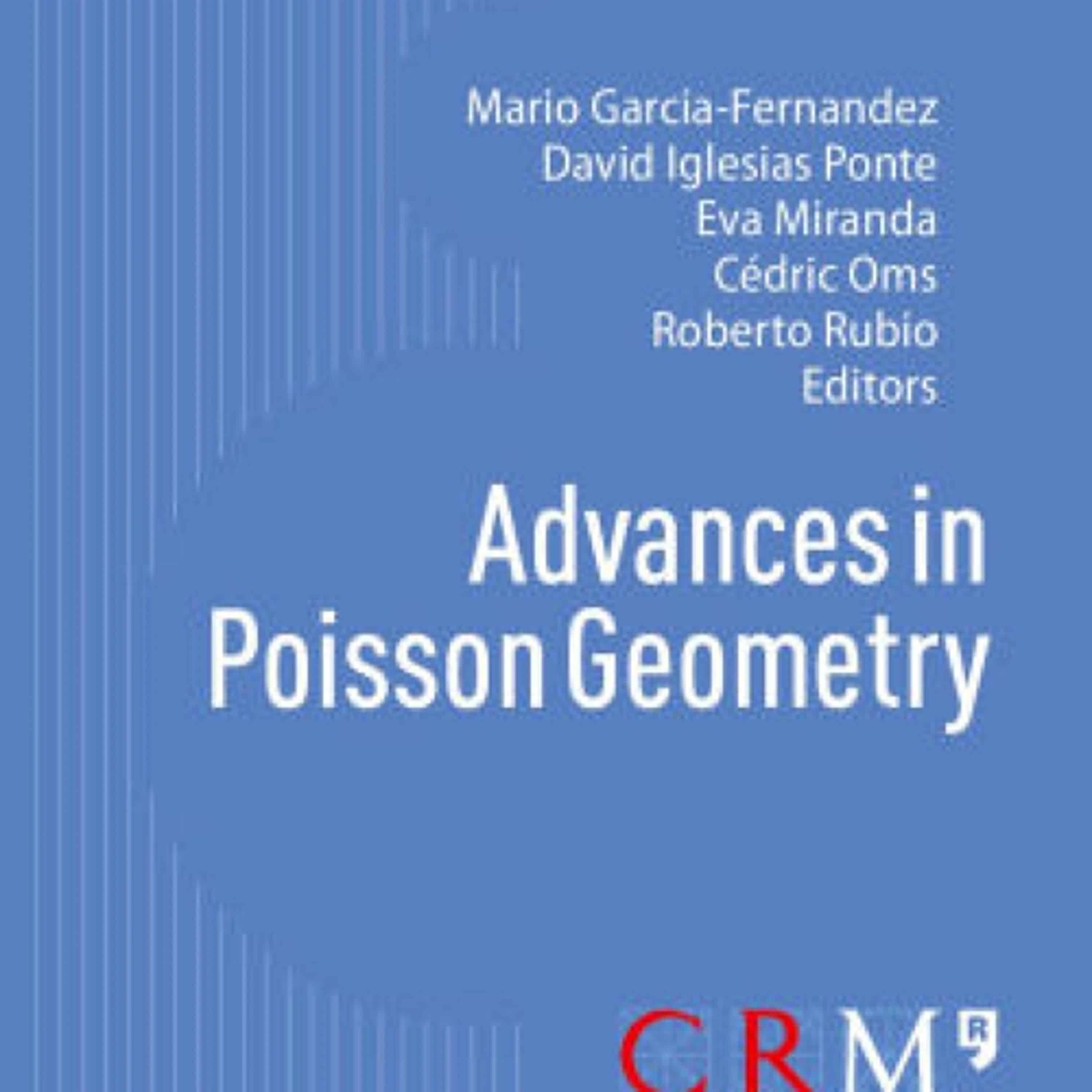 Advances in Poisson Geometry by Mario Garcia-Fernandez, David Iglesias Ponte, Eva Miranda, Cédric Oms, Roberto Rubio on Iphone New Format