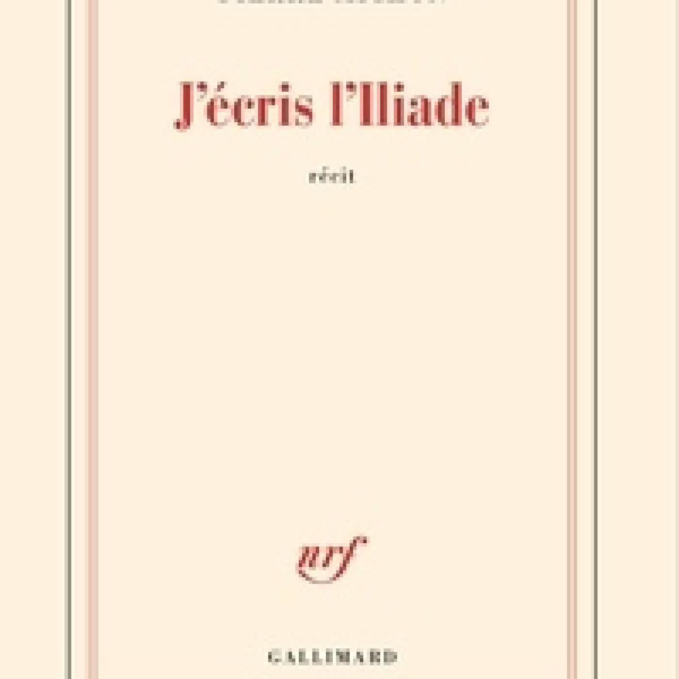 Télécharger Pdf J'écris l'Iliade