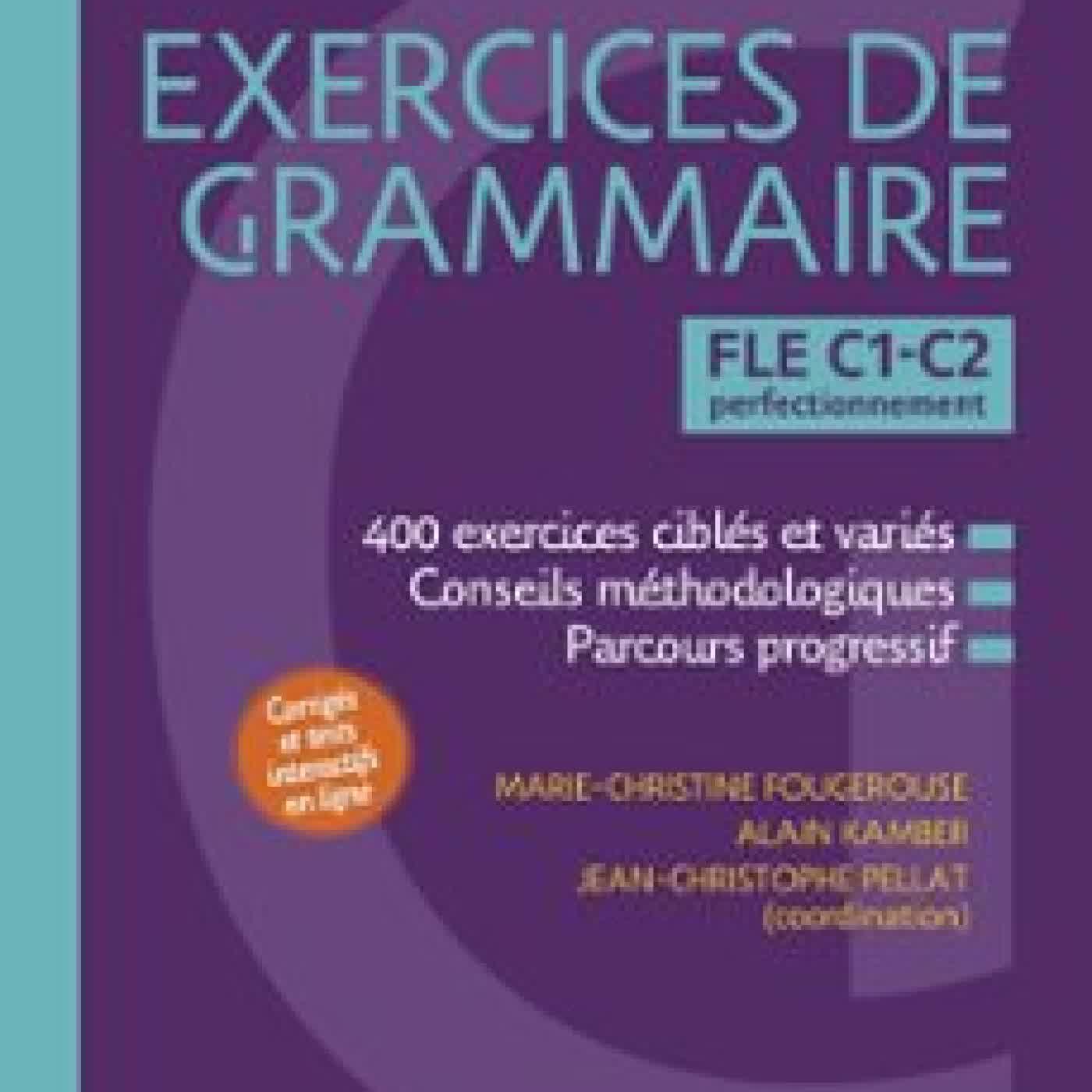 GREVISSE FLE C1-C2 EXERCICES DE GRAMMAIRE