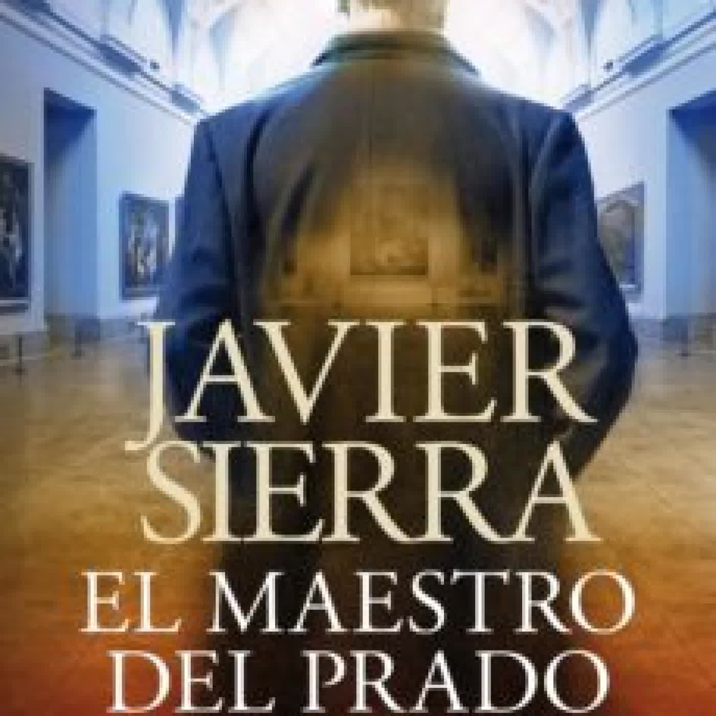 EL MAESTRO DEL PRADO JAVIER SIERRA