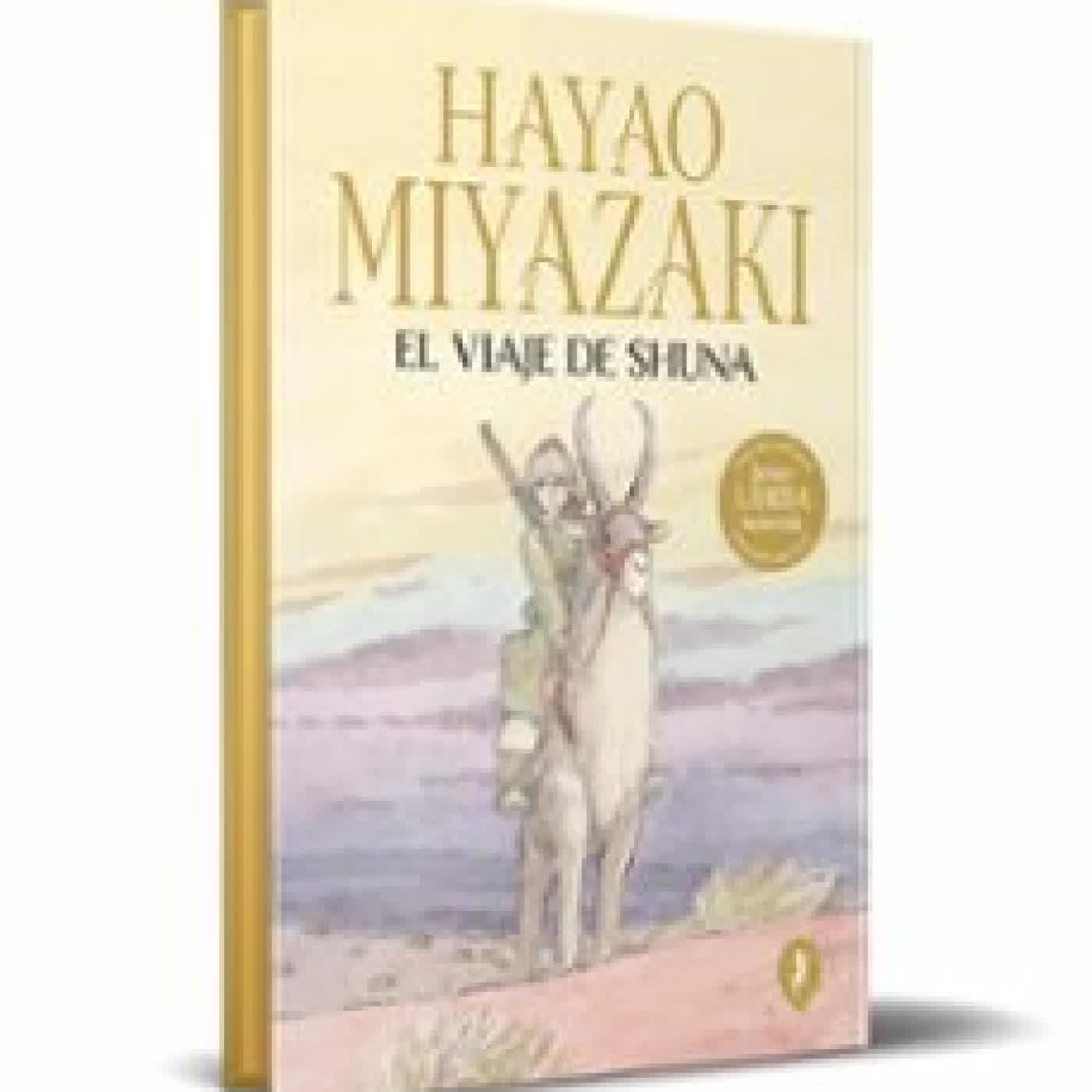 EL VIAJE DE SHUNA (EDICIÓN ESPECIAL) HAYAO MIYAZAKI