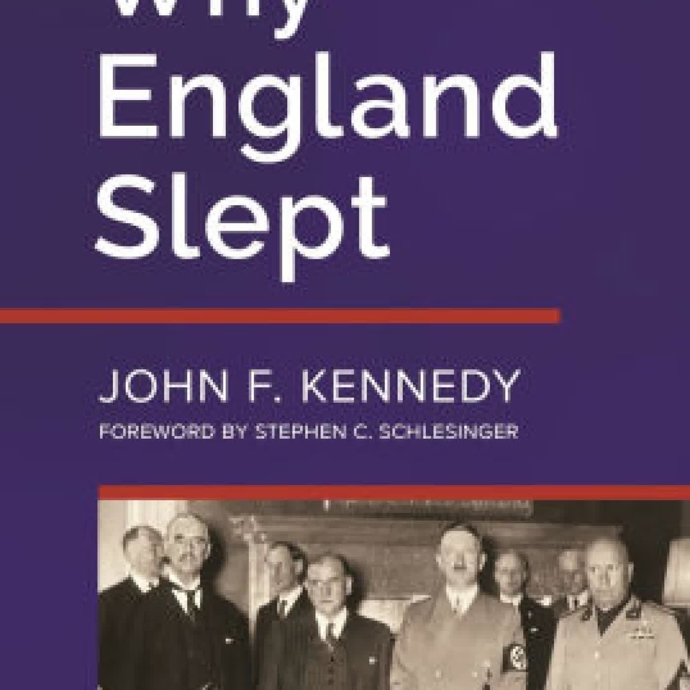Read online: Why England Slept by John F. Kennedy, Henry R. Luce