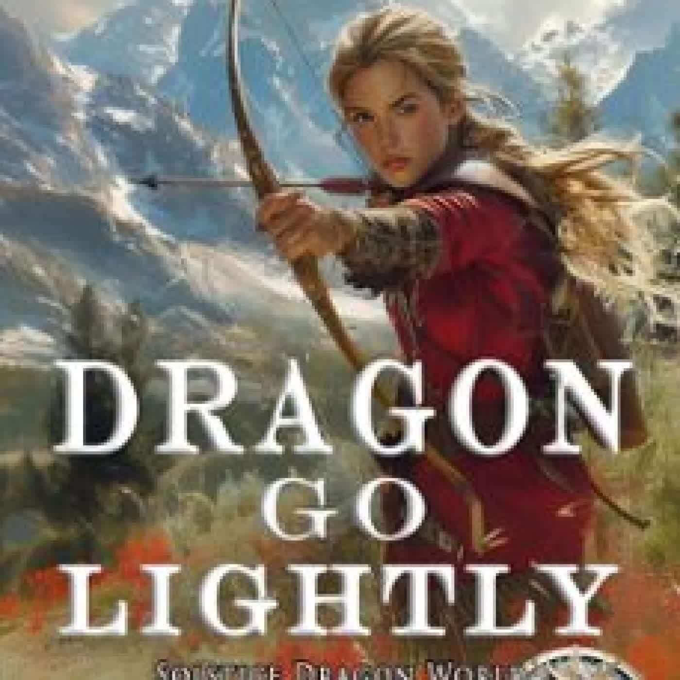 DRAGON GO LIGHTLY L. DARBY GIBBS