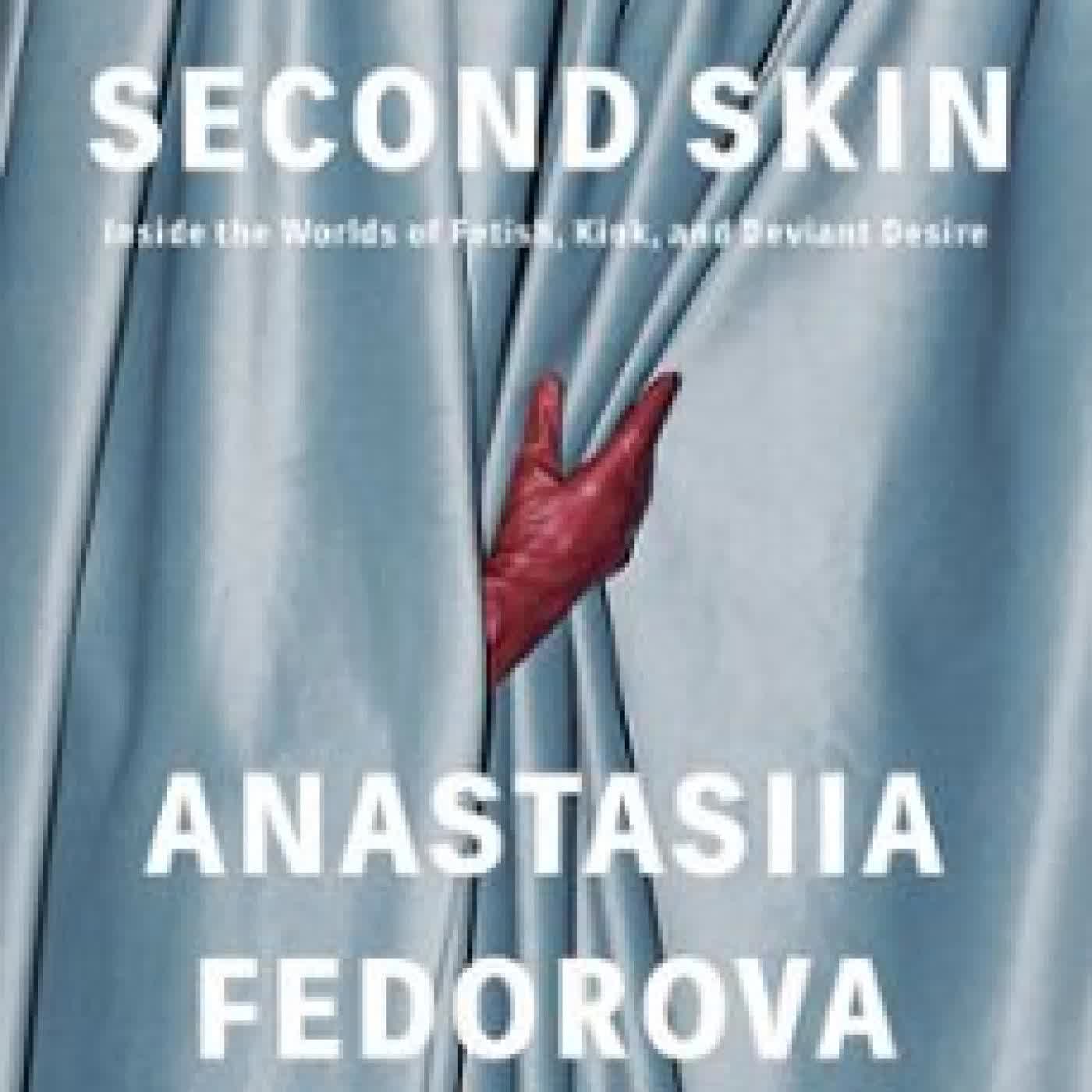 SECOND SKIN ANASTASIIA FEDOROVA