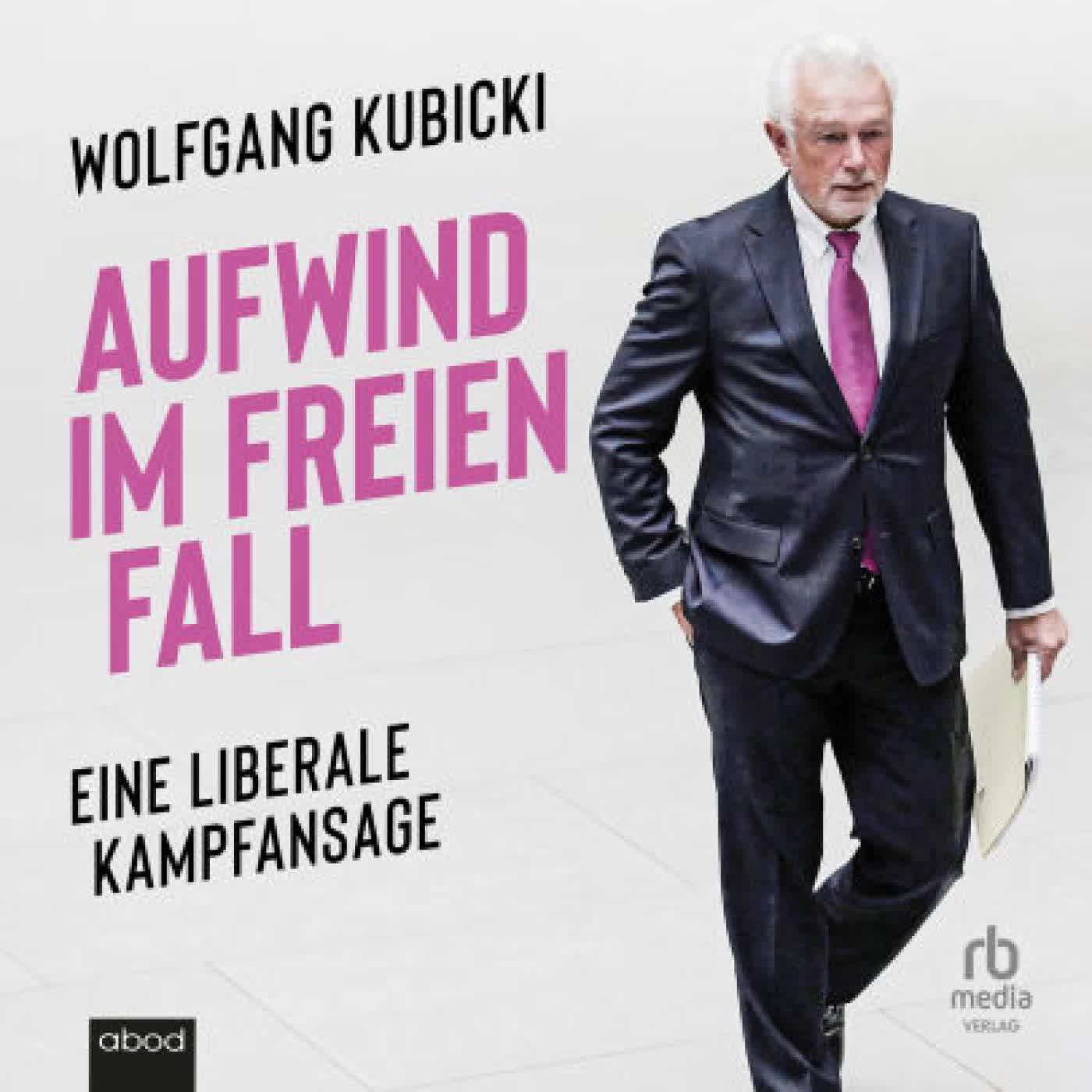 Aufwind im freien Fall: Eine liberale Kampfansage by Wolfgang Kubicki on Iphone New Format