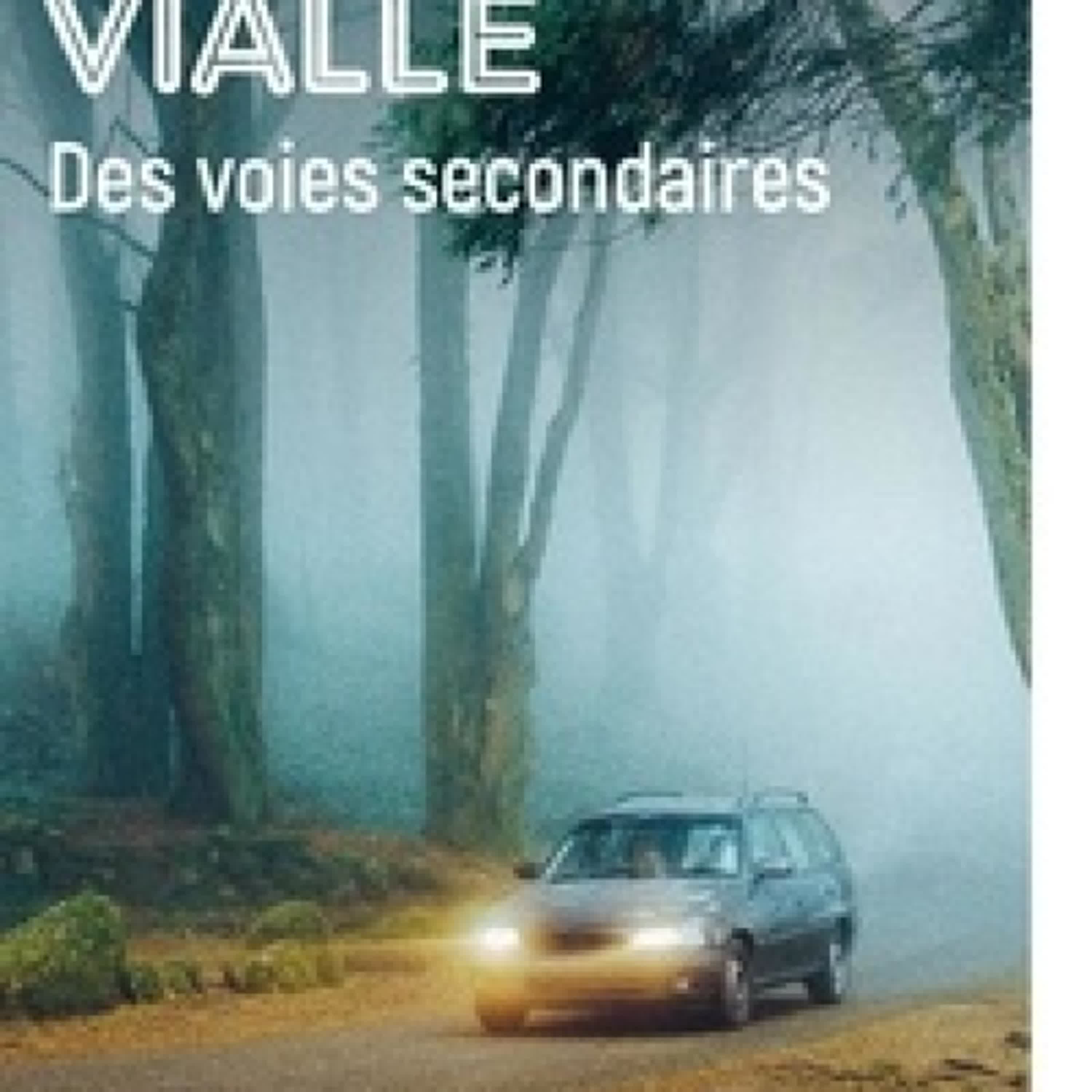 {téléchargement} Des voies secondaires