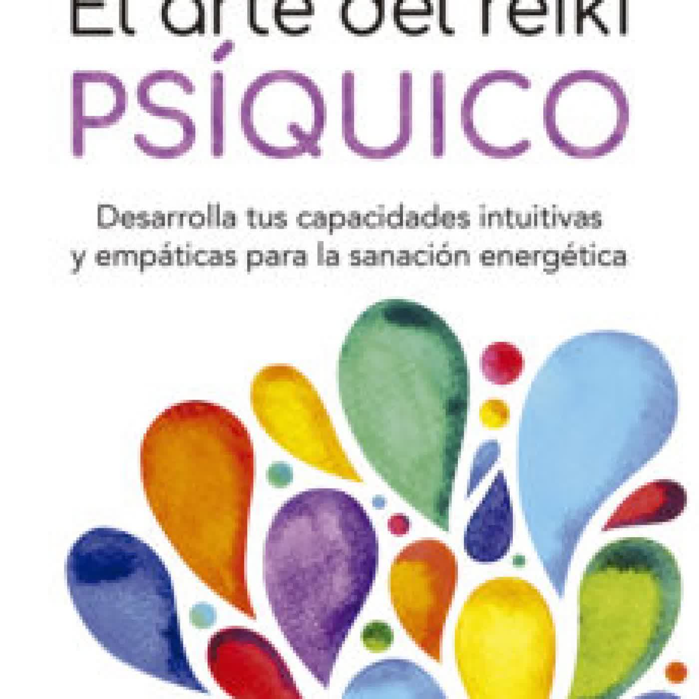 EL ARTE DEL REIKI PSÍQUICO LISA CAMPION