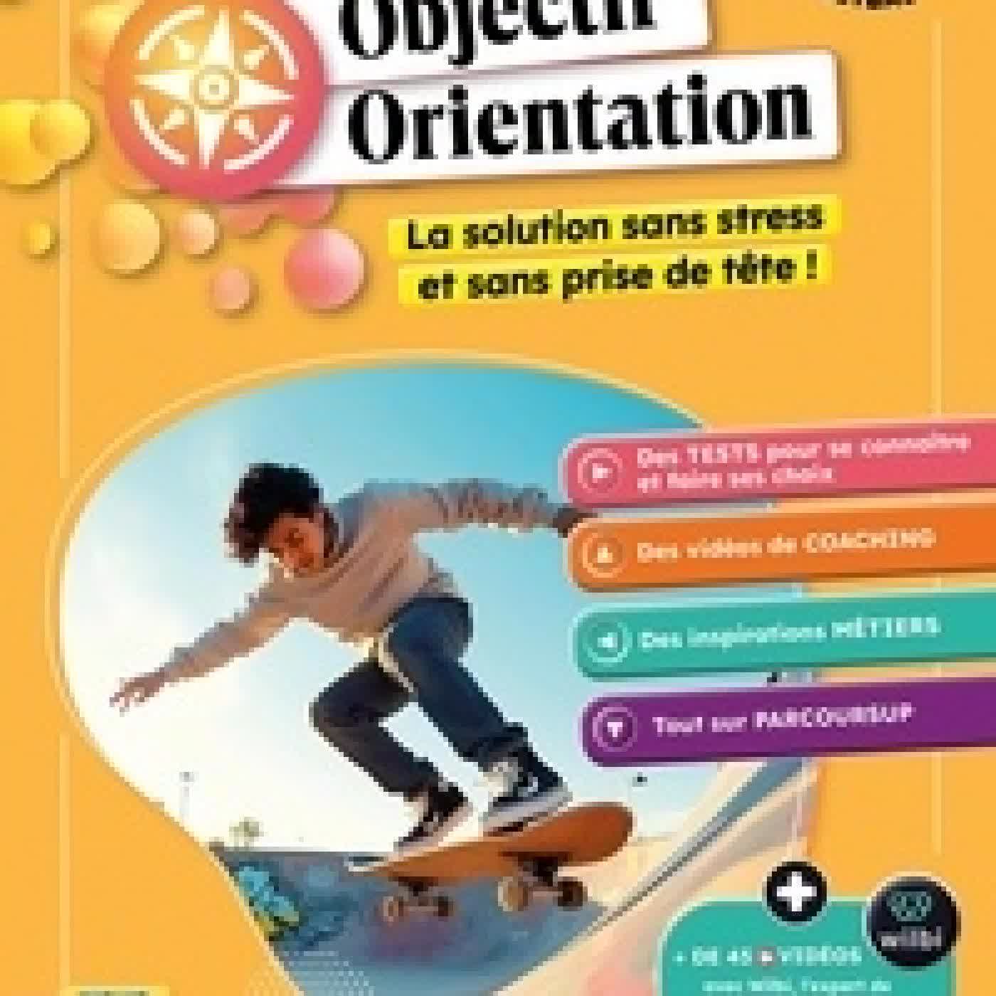 {téléchargement} Objectif Orientation 1re Tle