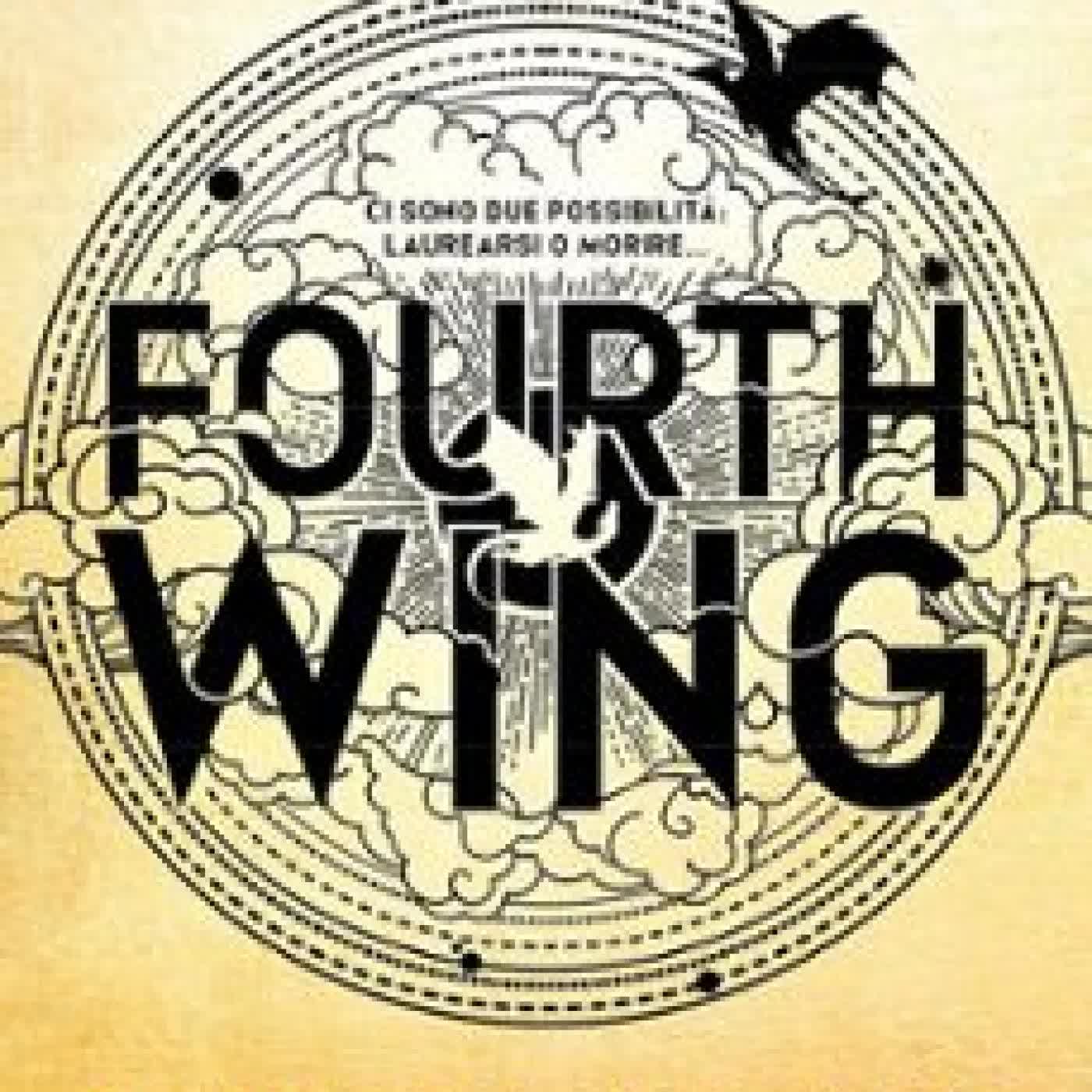 FOURTH WING. EDIZ. ITALIANA