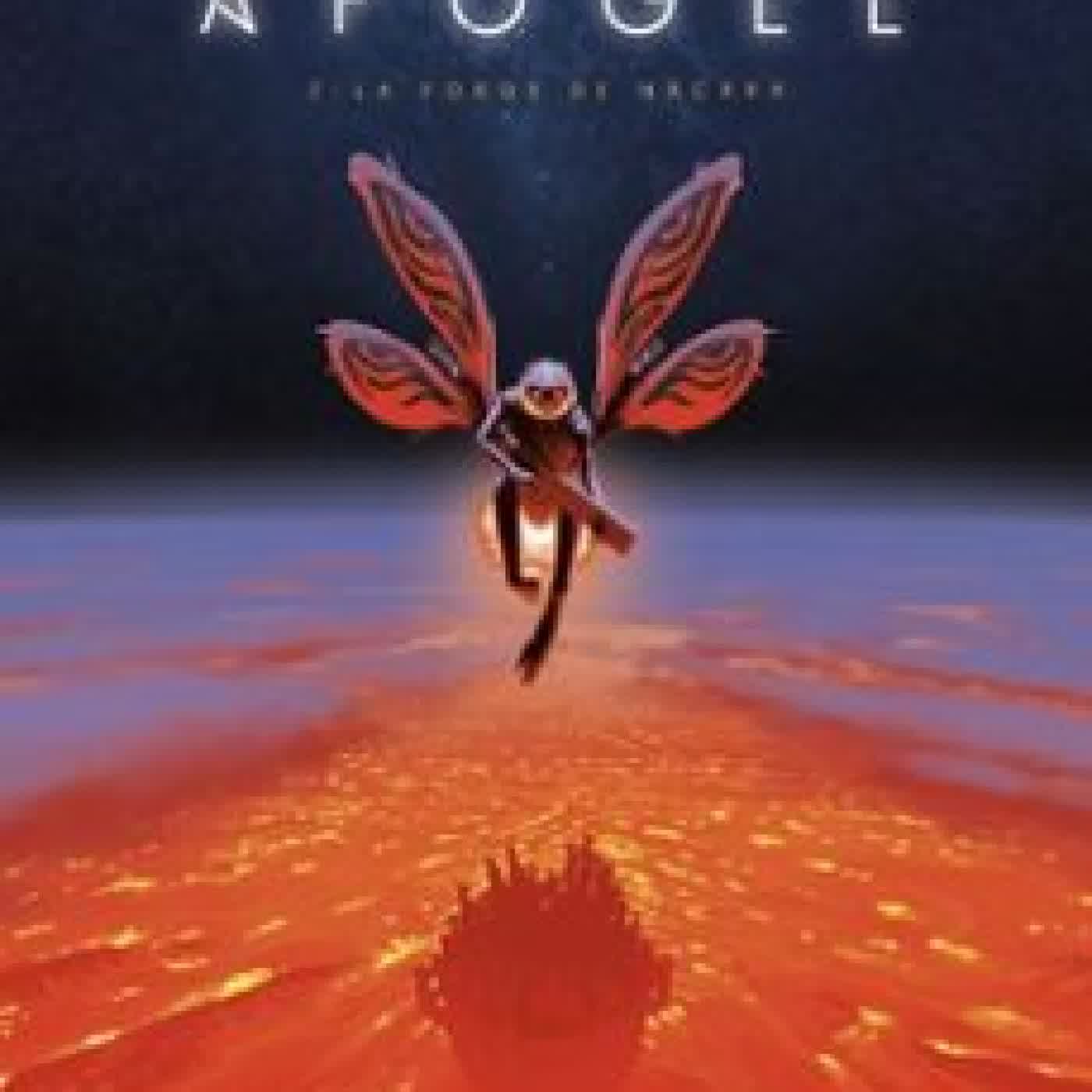 APOGÉE - TOME 2 - LA FORGE DE NÄCÄRÄ