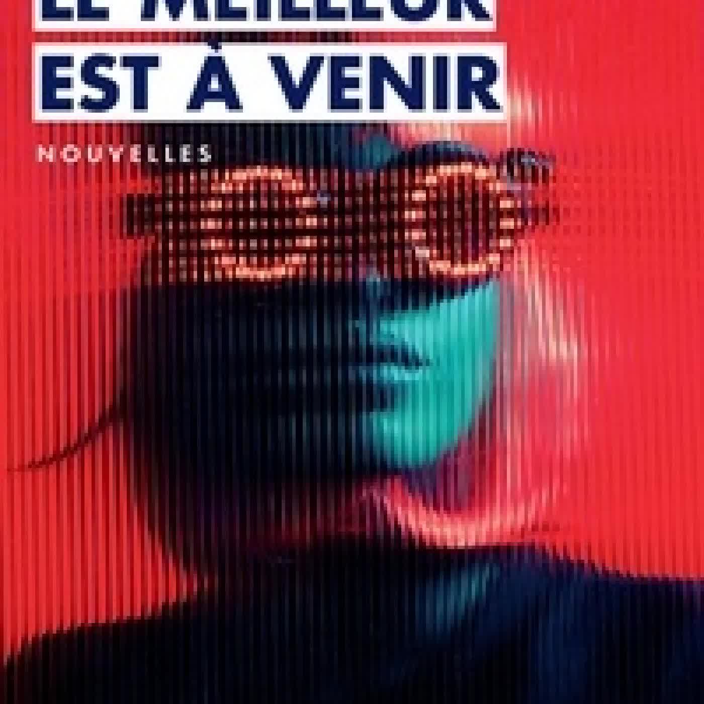Lire en ligne : Le meilleur est à venir