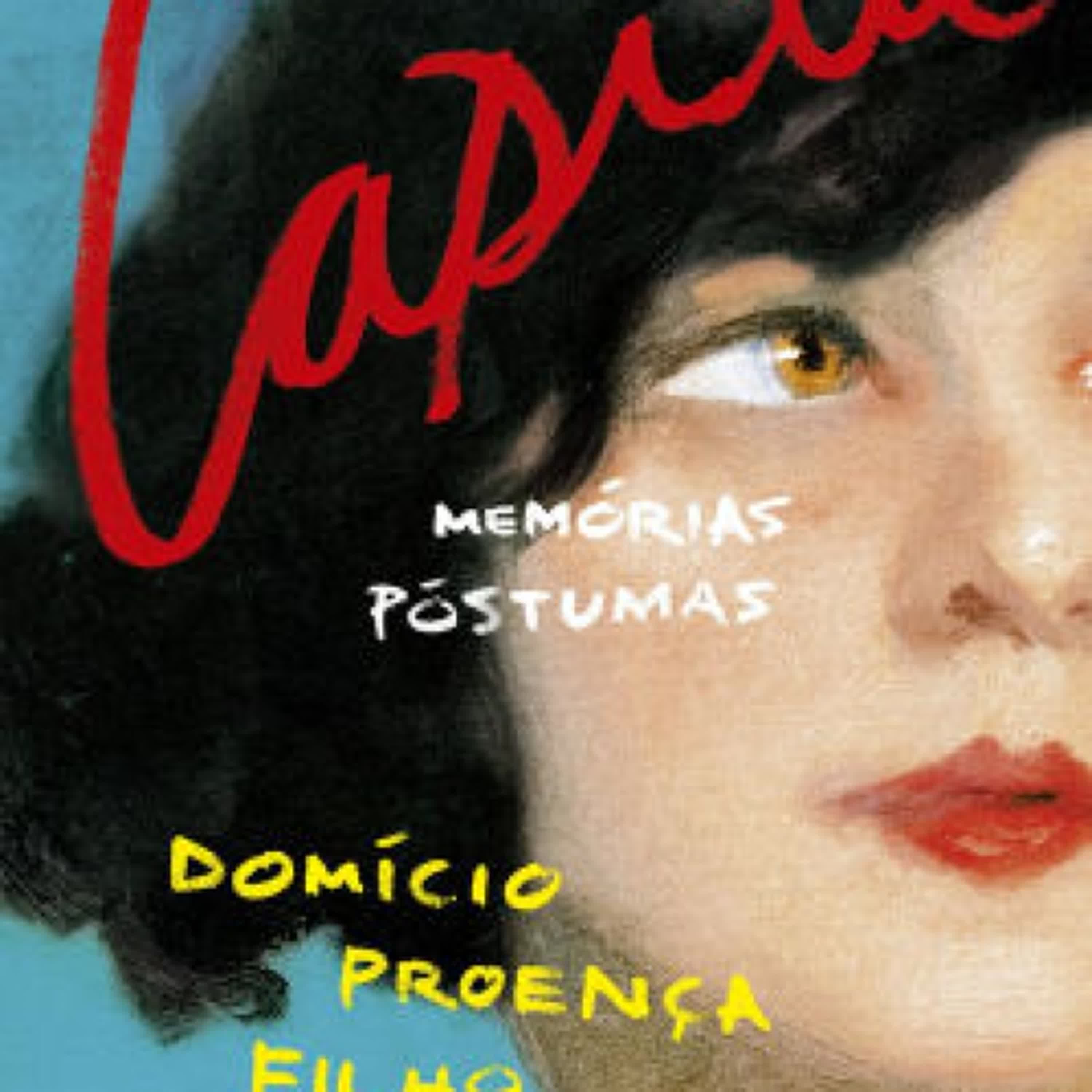 Capitu: memórias póstumas by Domício Proença Filho on Iphone New Format