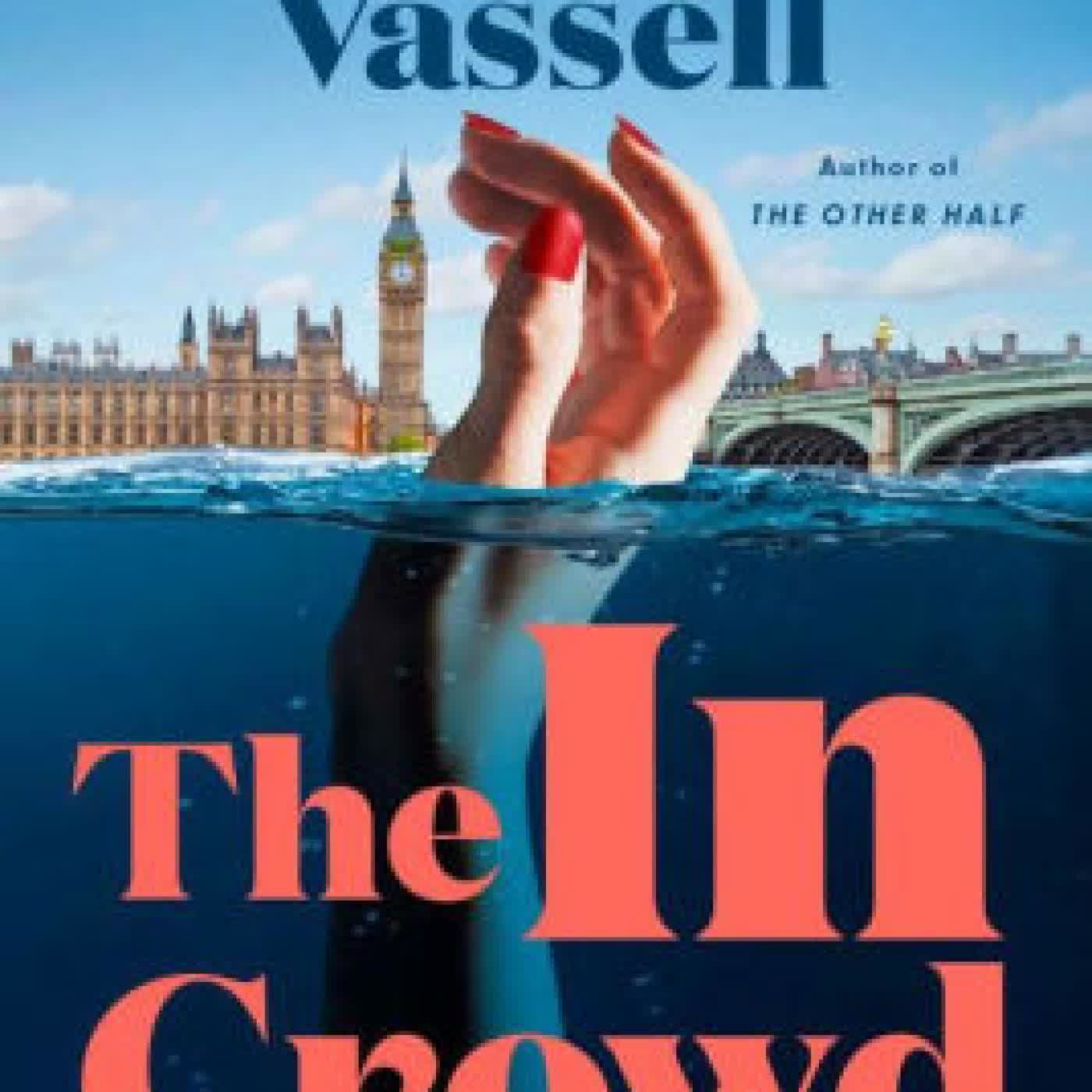 The In Crowd: A Novel by Charlotte Vassell on Iphone New Format