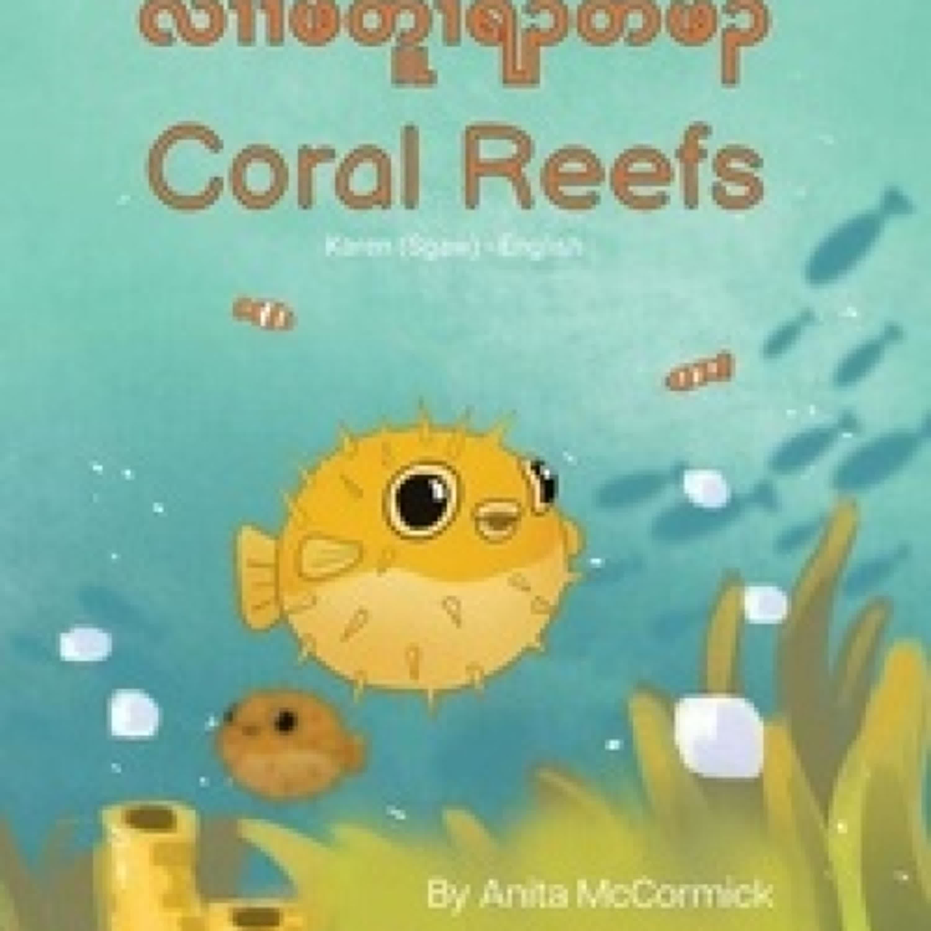 Lire en ligne : Coral Reefs (Karen (Sgaw)-English) - Language Lizard Bilingual Explore