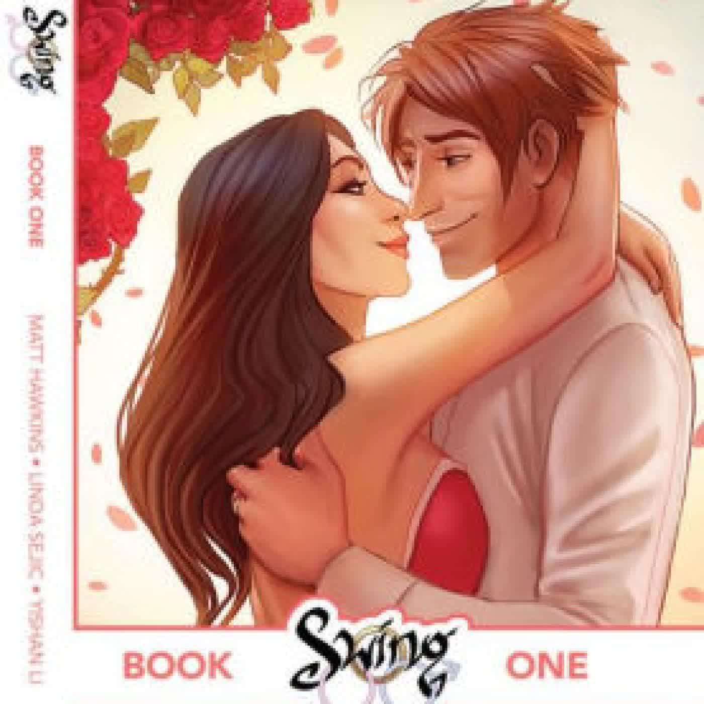 Swing, Book 1 by Matt Hawkins, Linda Sejic, Yishan Li on Iphone New Format