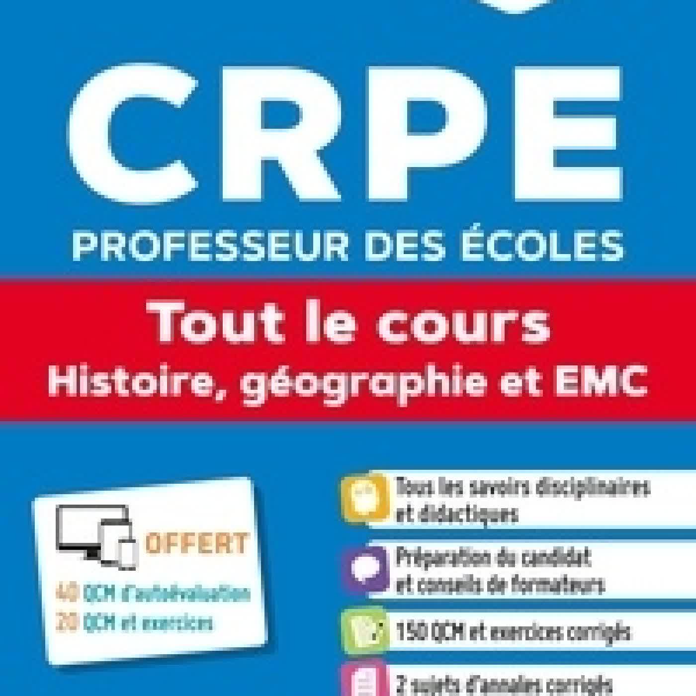 {téléchargement} CRPE Professeur des écoles. Tout le cours Histoire, géographie et EMC Edition 2026-2027