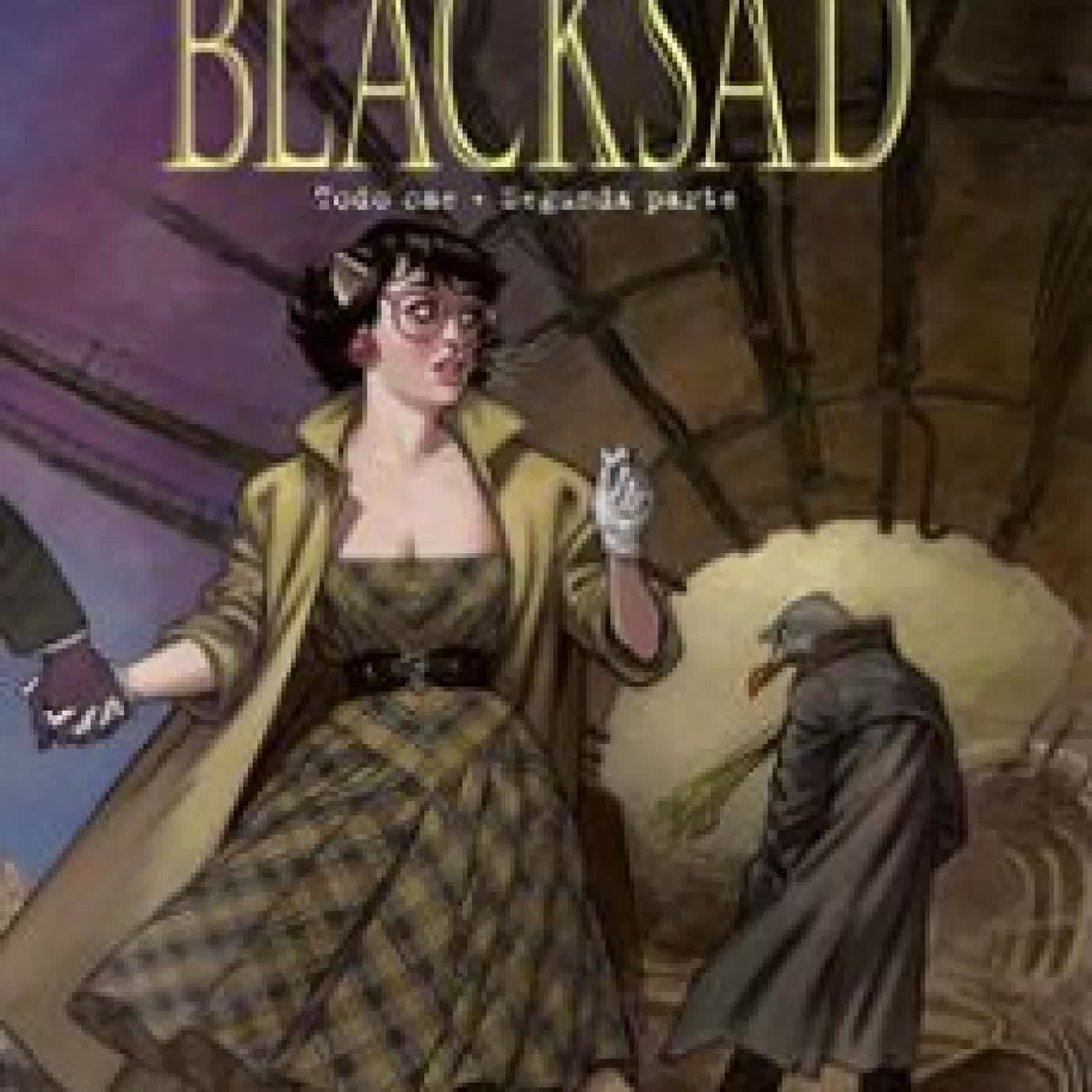 BLACKSAD 7. TODO CAE - SEGUNDA PARTE GUARNIDO Y DIAZ CANALES