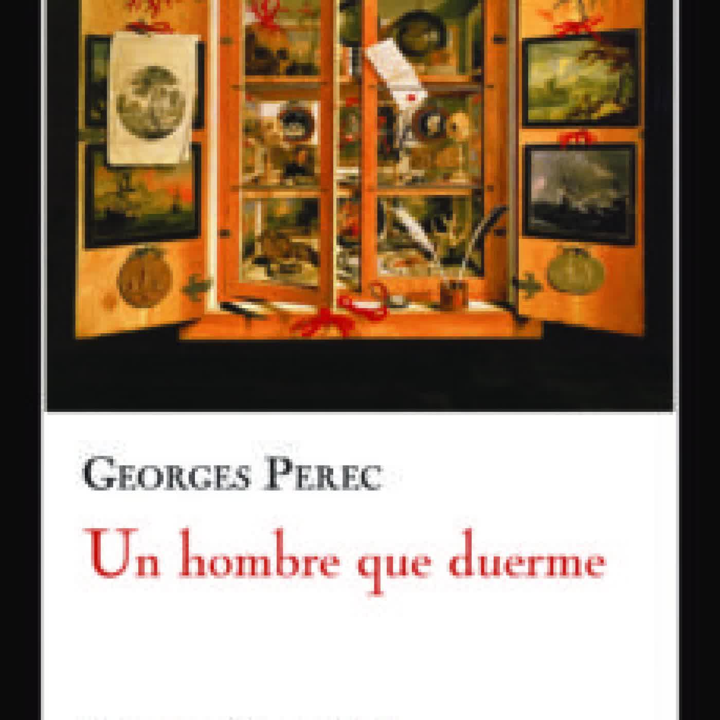 UN HOMBRE QUE DUERME GEORGES PEREC